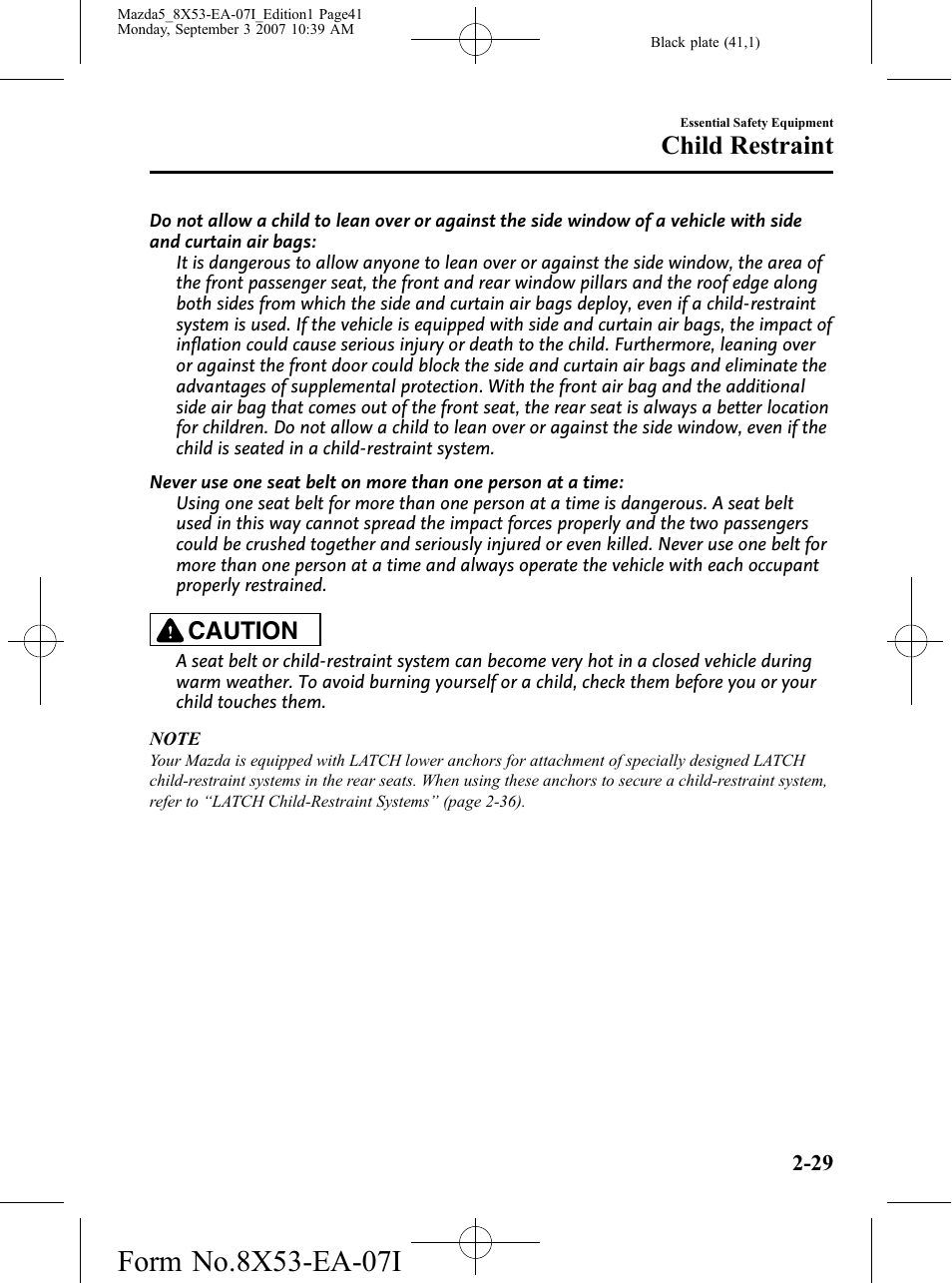 Child restraint, Caution | Mazda 2008 5 User Manual | Page 41 / 376