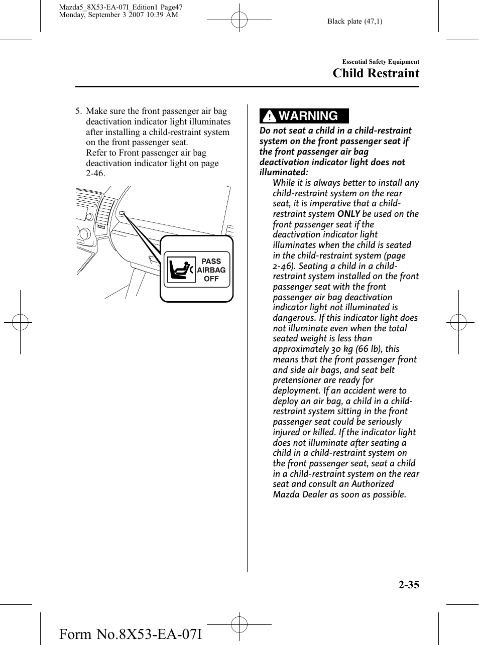 Child restraint, Warning | Mazda 2008 5 User Manual | Page 47 / 376