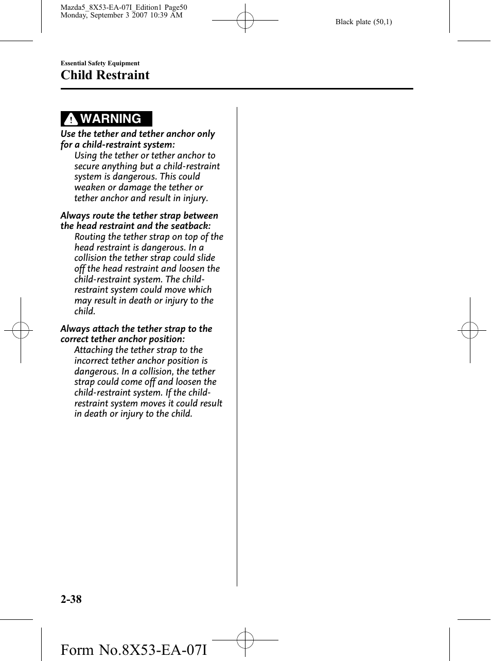 Child restraint, Warning | Mazda 2008 5 User Manual | Page 50 / 376