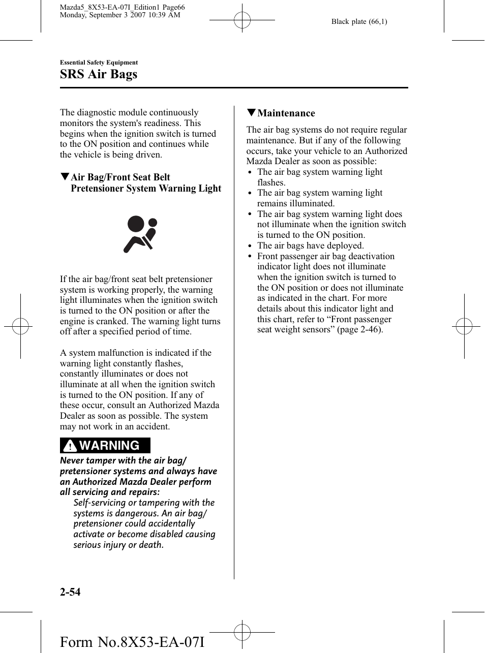 Srs air bags, Warning | Mazda 2008 5 User Manual | Page 66 / 376