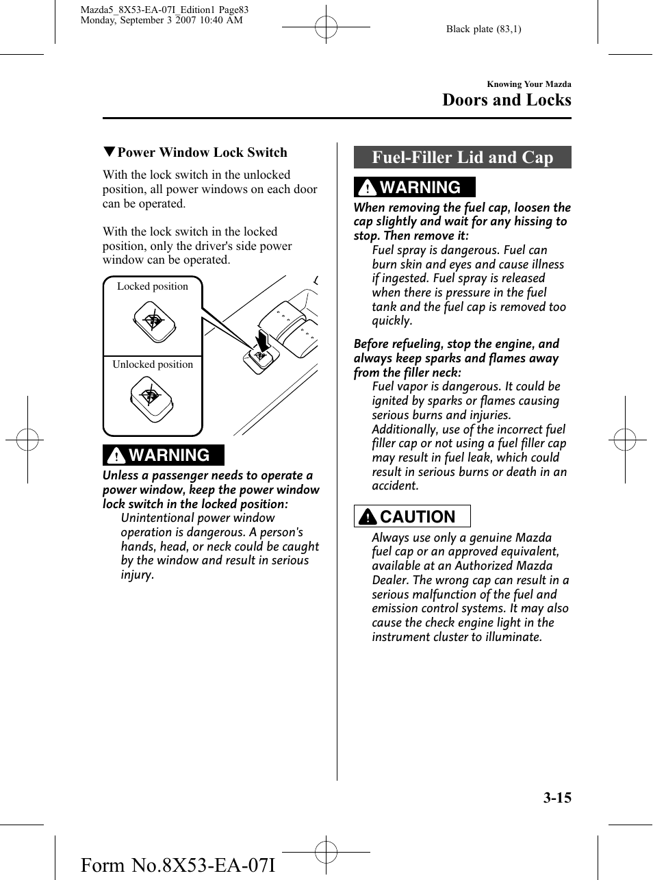 Fuel-filler lid and cap, Fuel-filler lid and cap -15, Doors and locks | Warning, Caution | Mazda 2008 5 User Manual | Page 83 / 376