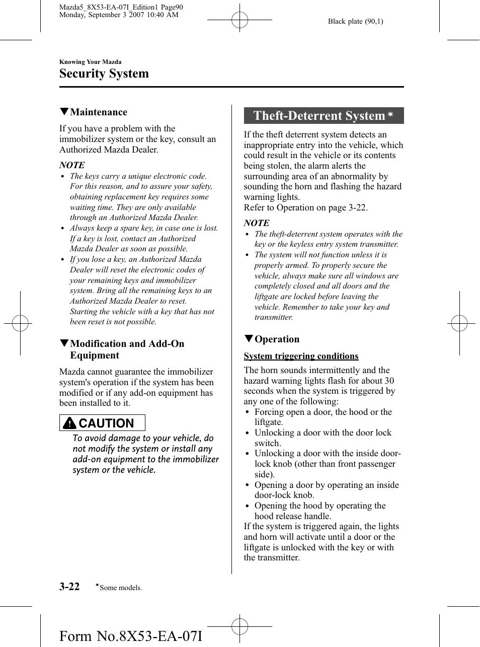 Theft-deterrent system, Security system, Caution | Qmaintenance, Qmodification and add-on equipment, Qoperation | Mazda 2008 5 User Manual | Page 90 / 376
