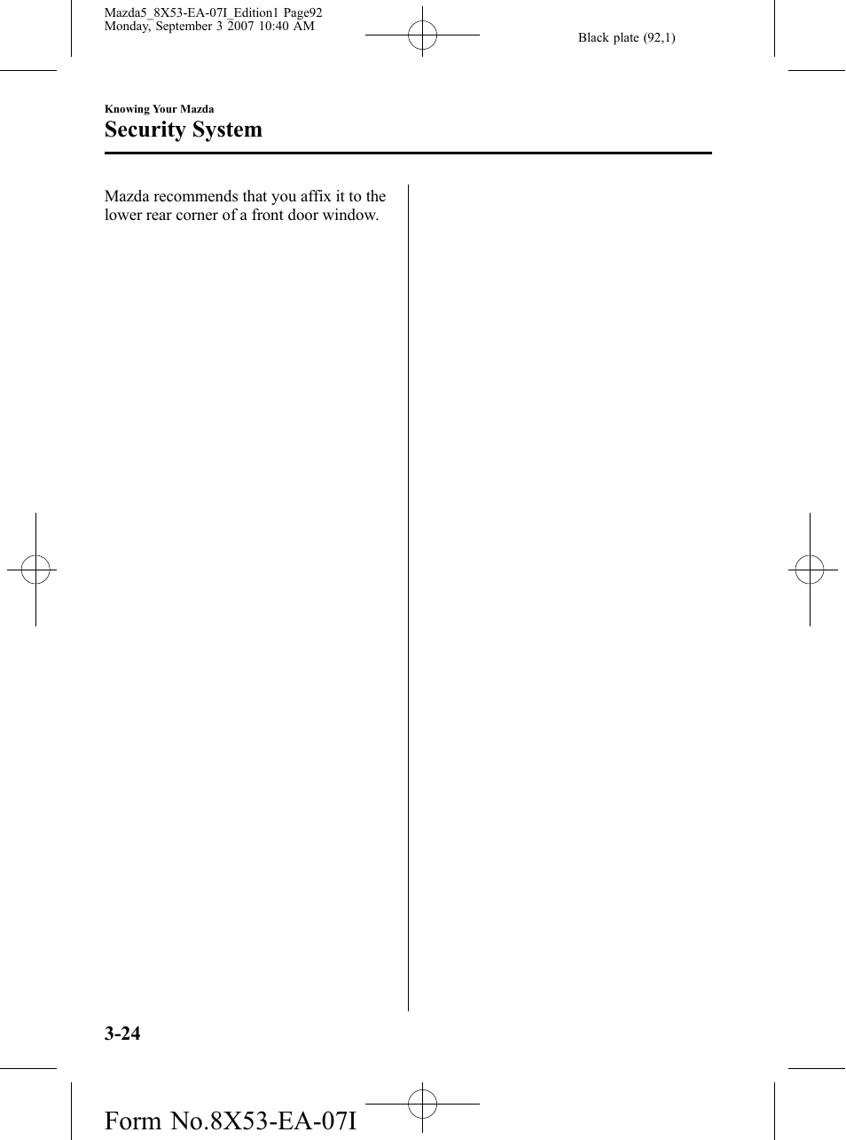 Security system | Mazda 2008 5 User Manual | Page 92 / 376