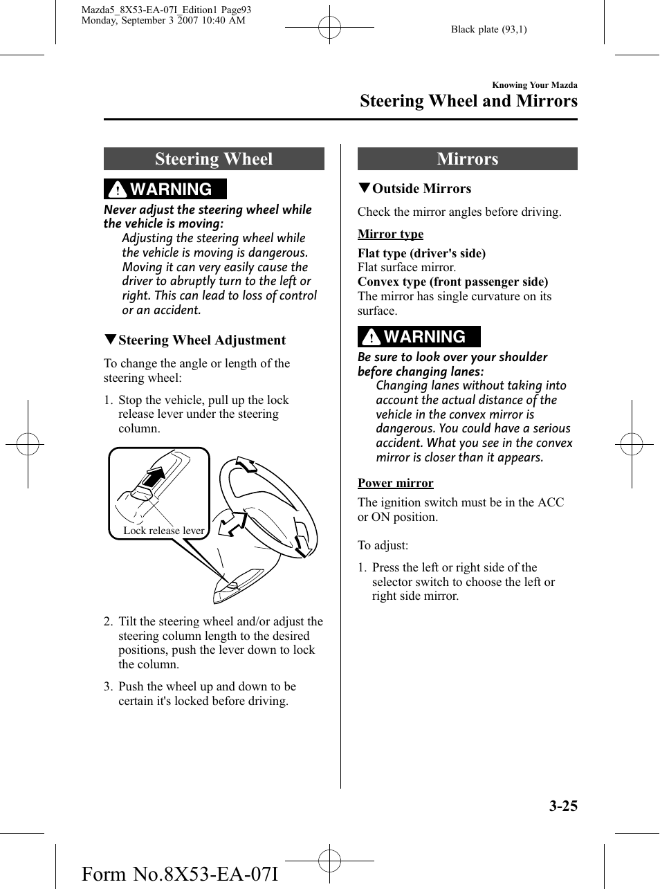 Steering wheel and mirrors, Steering wheel, Mirrors | Steering wheel and mirrors -25, Steering wheel -25 mirrors -25, Warning | Mazda 2008 5 User Manual | Page 93 / 376