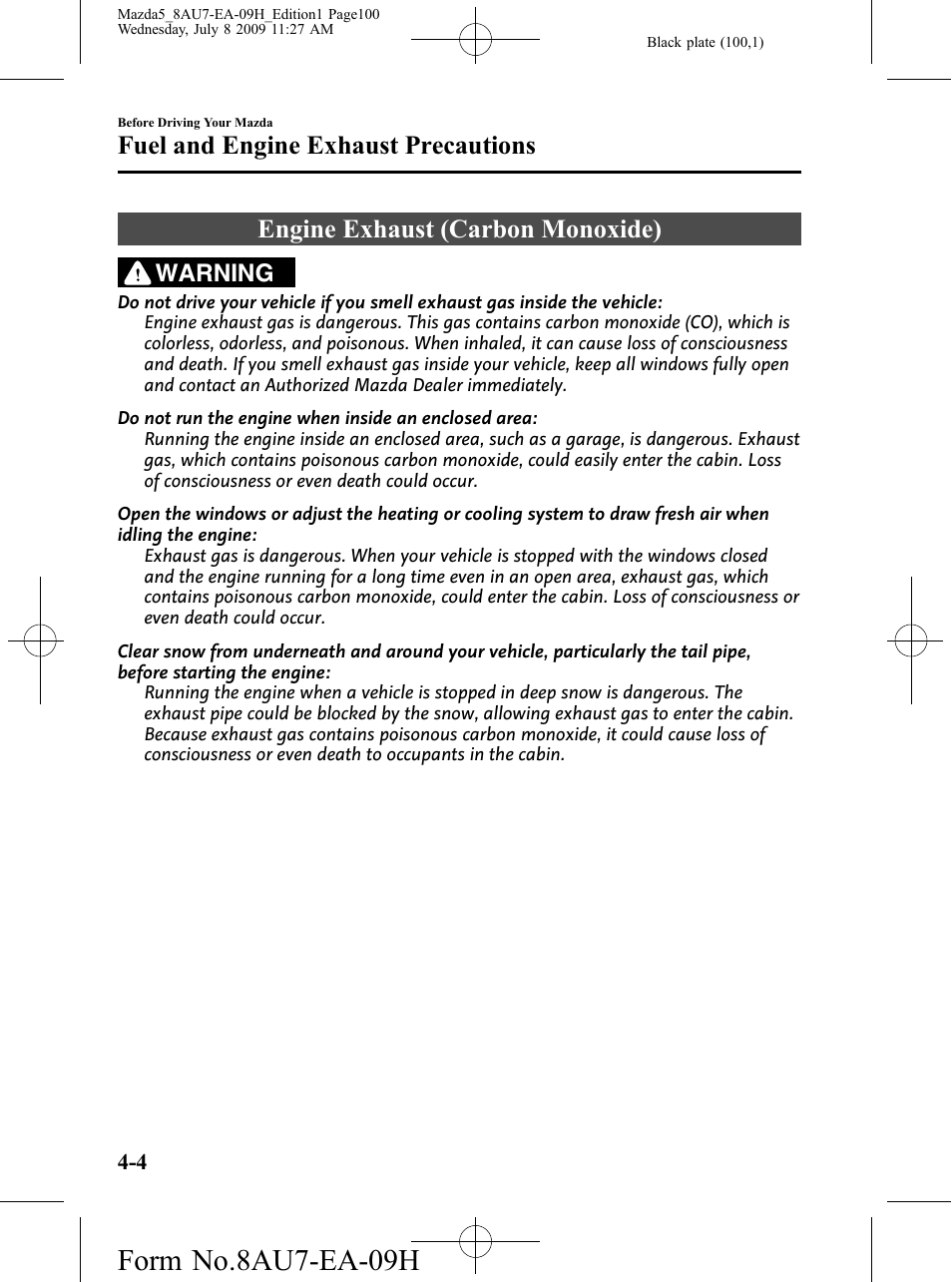 Engine exhaust (carbon monoxide), Engine exhaust (carbon monoxide) -4, Form no.8au7-ea-09h | Fuel and engine exhaust precautions, Warning | Mazda 2010 5 User Manual | Page 100 / 388