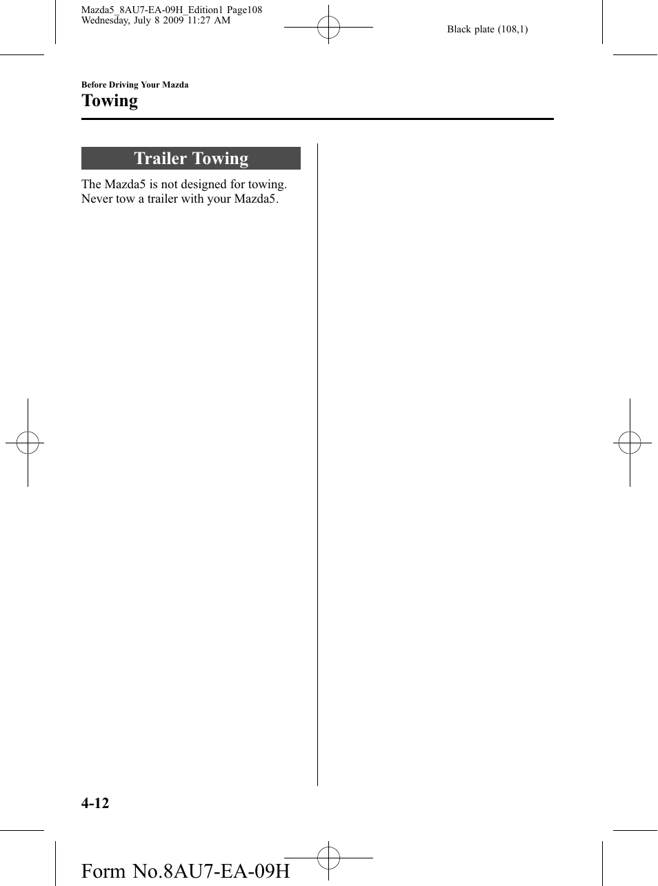 Towing, Trailer towing, Towing -12 | Trailer towing -12, Form no.8au7-ea-09h | Mazda 2010 5 User Manual | Page 108 / 388