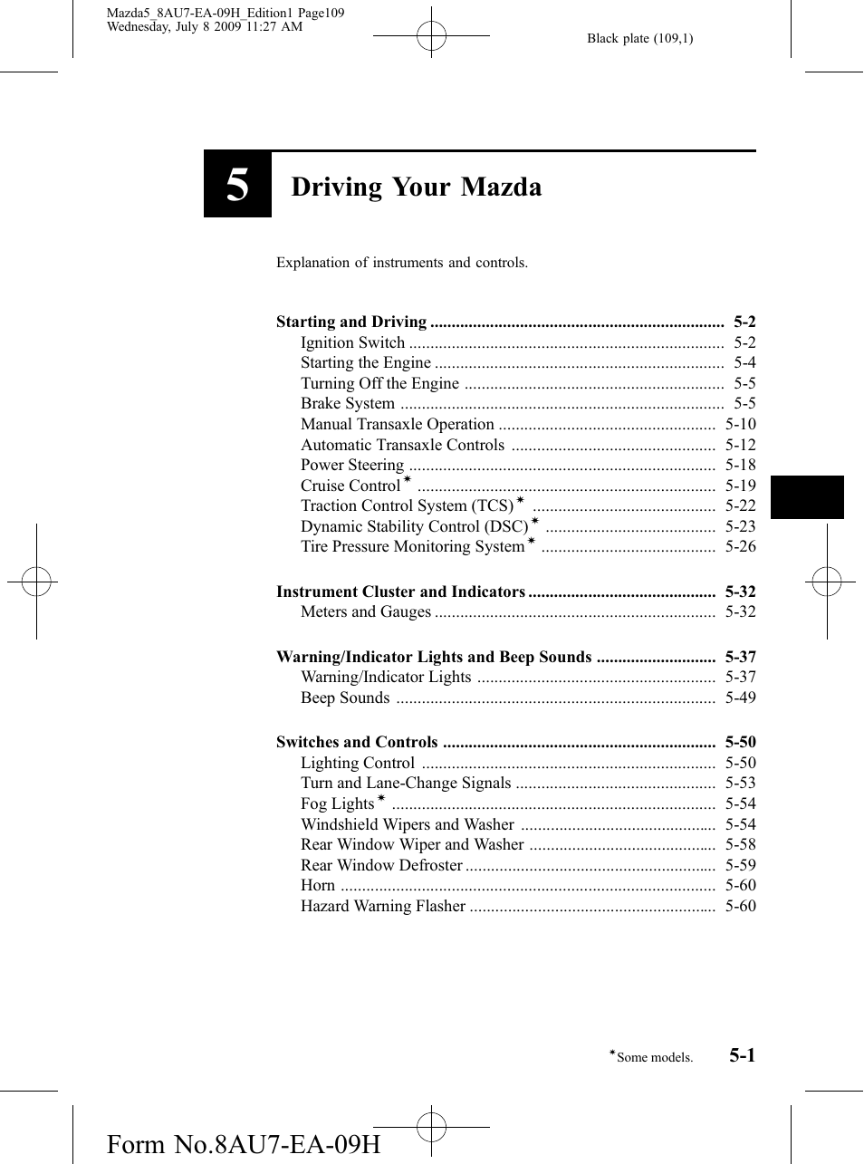 Driving your mazda, Explanation of instruments and controls, Form no.8au7-ea-09h | Mazda 2010 5 User Manual | Page 109 / 388