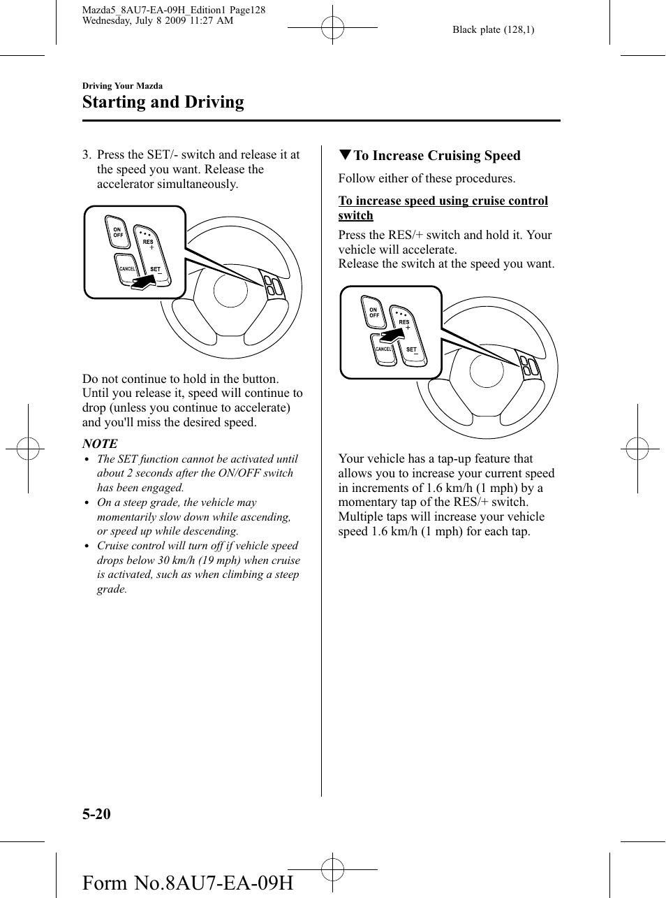 Form no.8au7-ea-09h, Starting and driving | Mazda 2010 5 User Manual | Page 128 / 388
