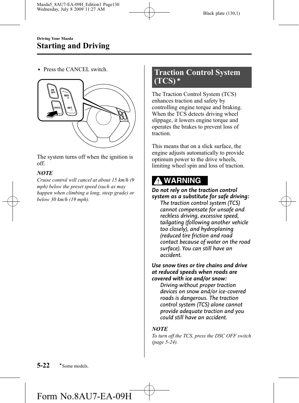 Traction control system (tcs), Form no.8au7-ea-09h, Starting and driving | Warning | Mazda 2010 5 User Manual | Page 130 / 388