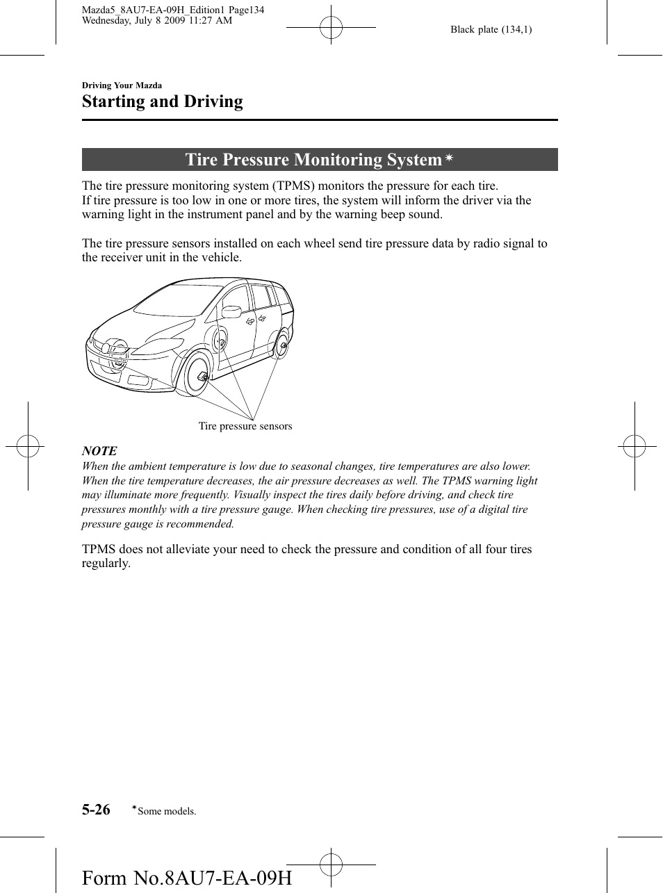 Tire pressure monitoring system, Form no.8au7-ea-09h, Starting and driving | Mazda 2010 5 User Manual | Page 134 / 388