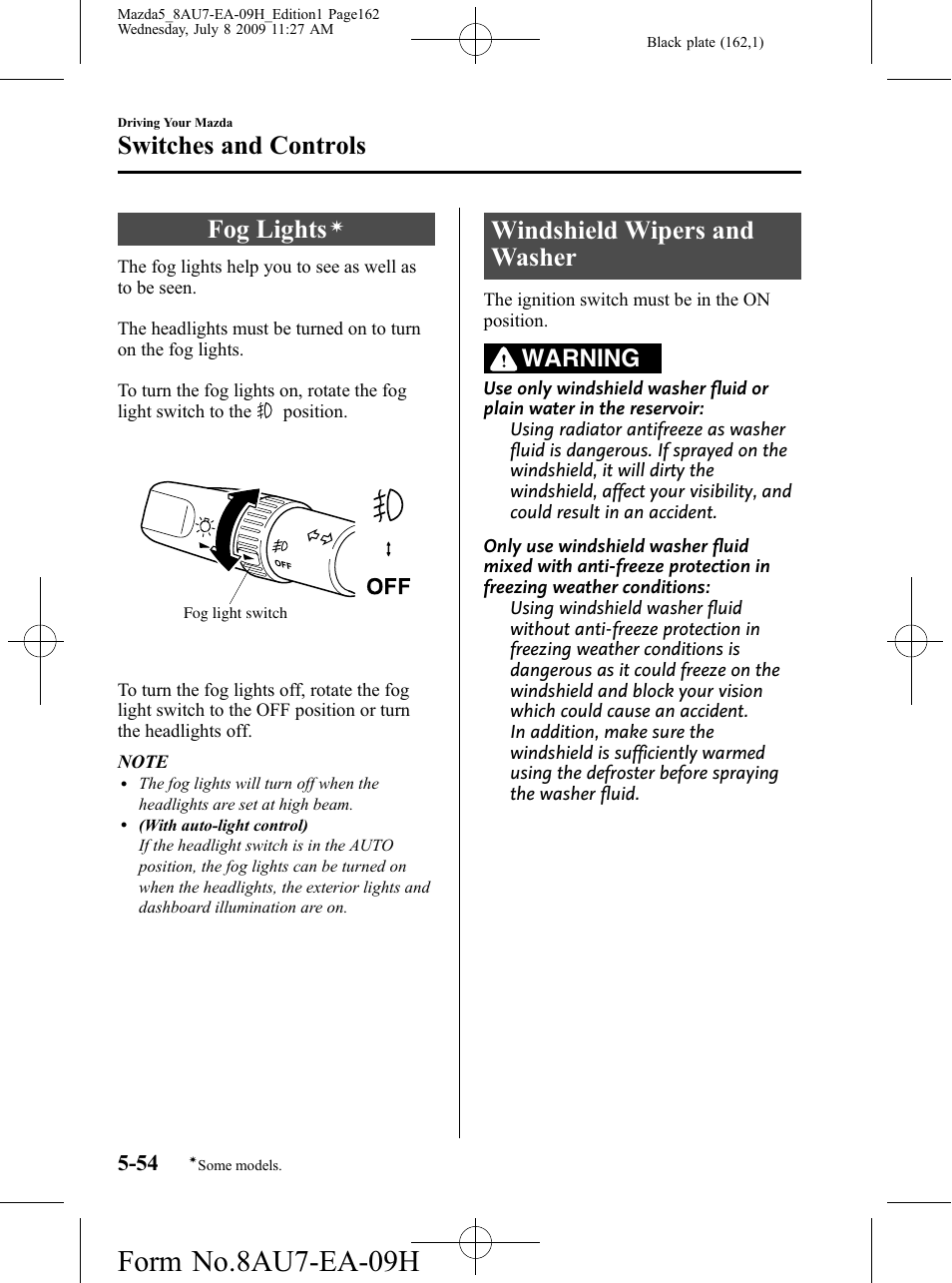 Fog lights, Windshield wipers and washer, Windshield wipers and washer -54 | Form no.8au7-ea-09h, Switches and controls, Warning | Mazda 2010 5 User Manual | Page 162 / 388