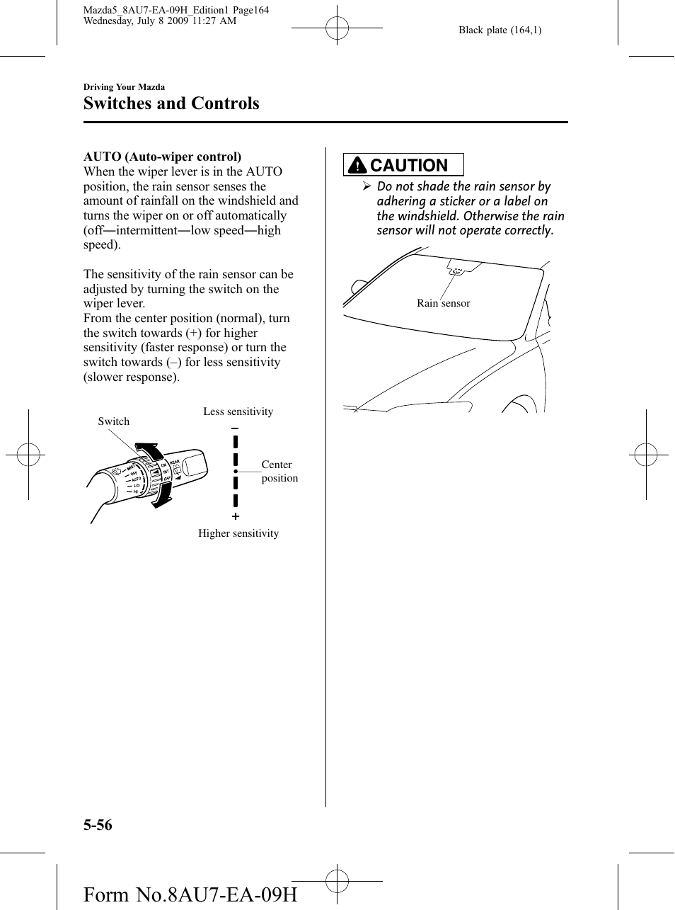 Form no.8au7-ea-09h, Switches and controls, Caution | Mazda 2010 5 User Manual | Page 164 / 388