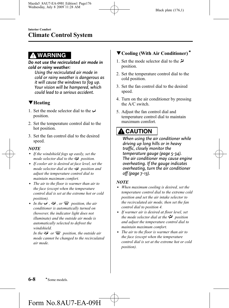 Form no.8au7-ea-09h, Climate control system, Warning | Caution, Qheating, Qcooling (with air conditioner) | Mazda 2010 5 User Manual | Page 176 / 388