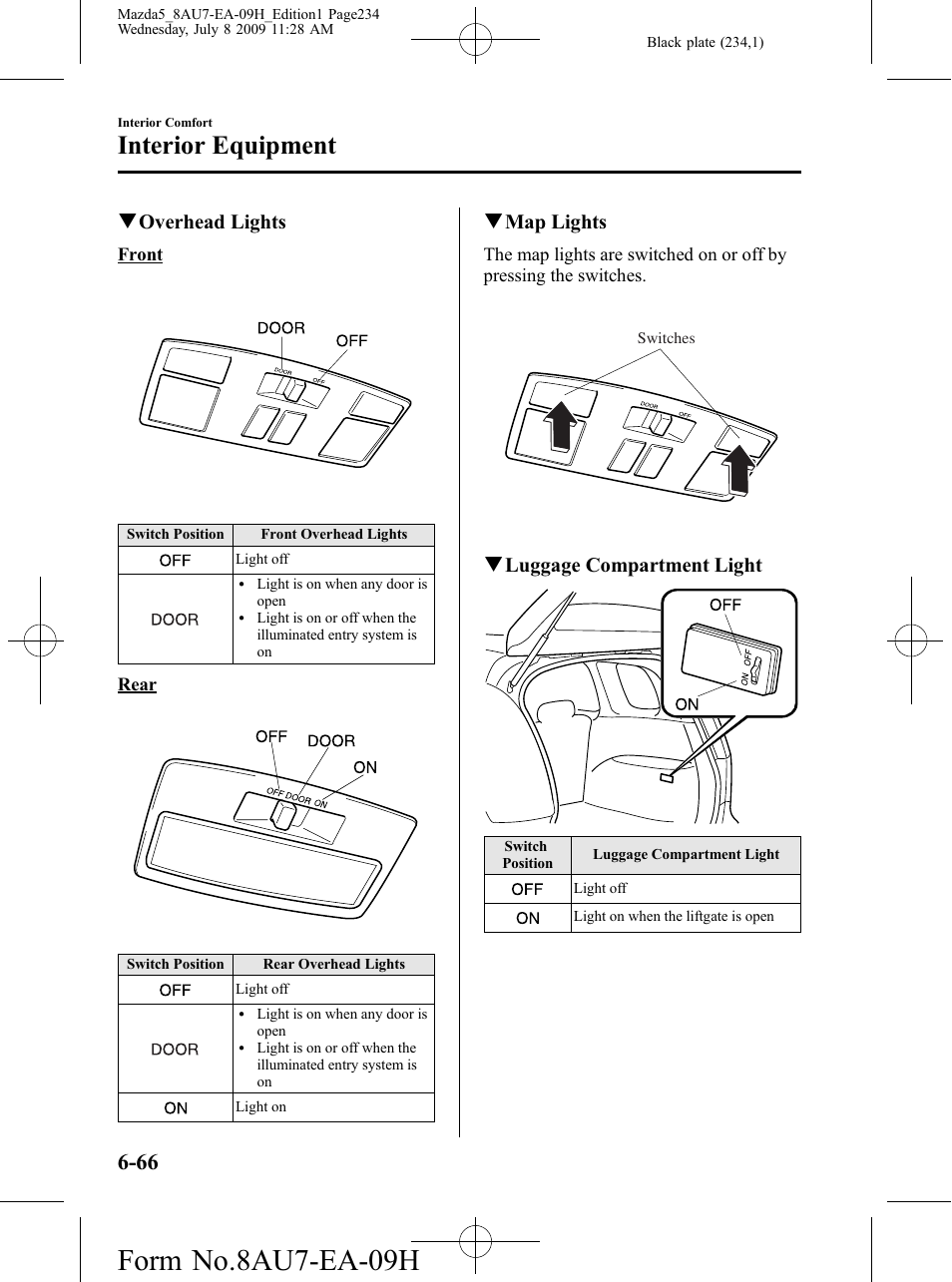 Form no.8au7-ea-09h, Interior equipment, Qoverhead lights | Qmap lights, Qluggage compartment light | Mazda 2010 5 User Manual | Page 234 / 388