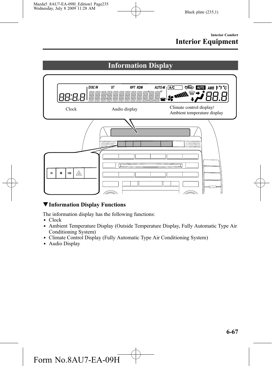 Information display, Information display -67, Form no.8au7-ea-09h | Interior equipment | Mazda 2010 5 User Manual | Page 235 / 388