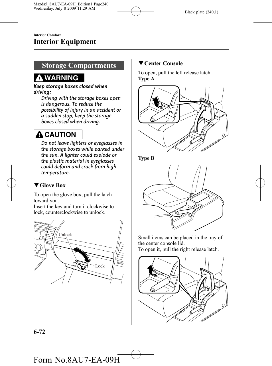 Storage compartments, Storage compartments -72, Form no.8au7-ea-09h | Interior equipment, Warning, Caution | Mazda 2010 5 User Manual | Page 240 / 388