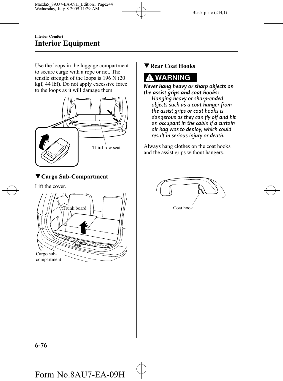 Form no.8au7-ea-09h, Interior equipment, Warning | Mazda 2010 5 User Manual | Page 244 / 388