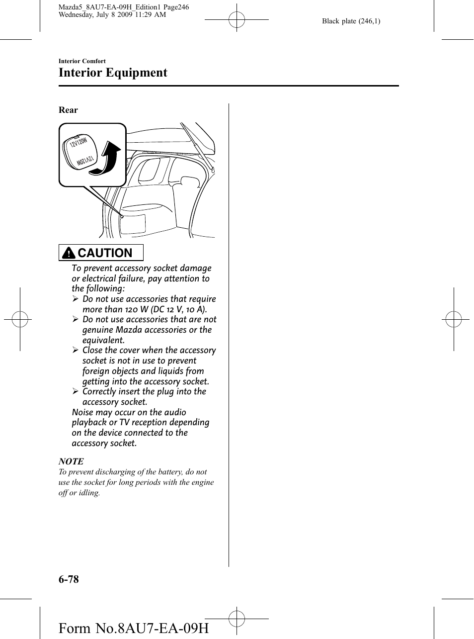 Form no.8au7-ea-09h, Interior equipment, Caution | Mazda 2010 5 User Manual | Page 246 / 388