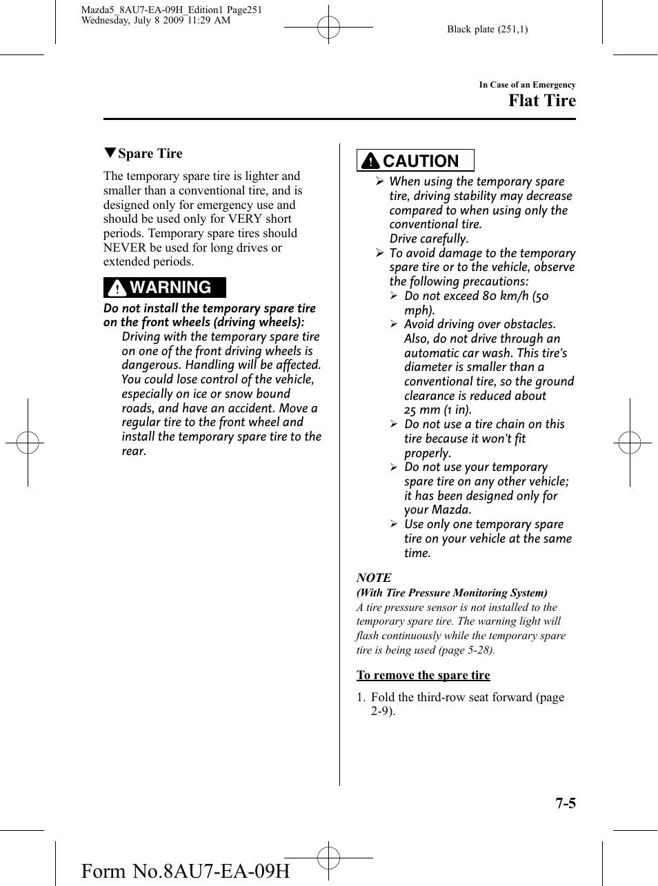 Form no.8au7-ea-09h, Flat tire, Warning | Caution | Mazda 2010 5 User Manual | Page 251 / 388