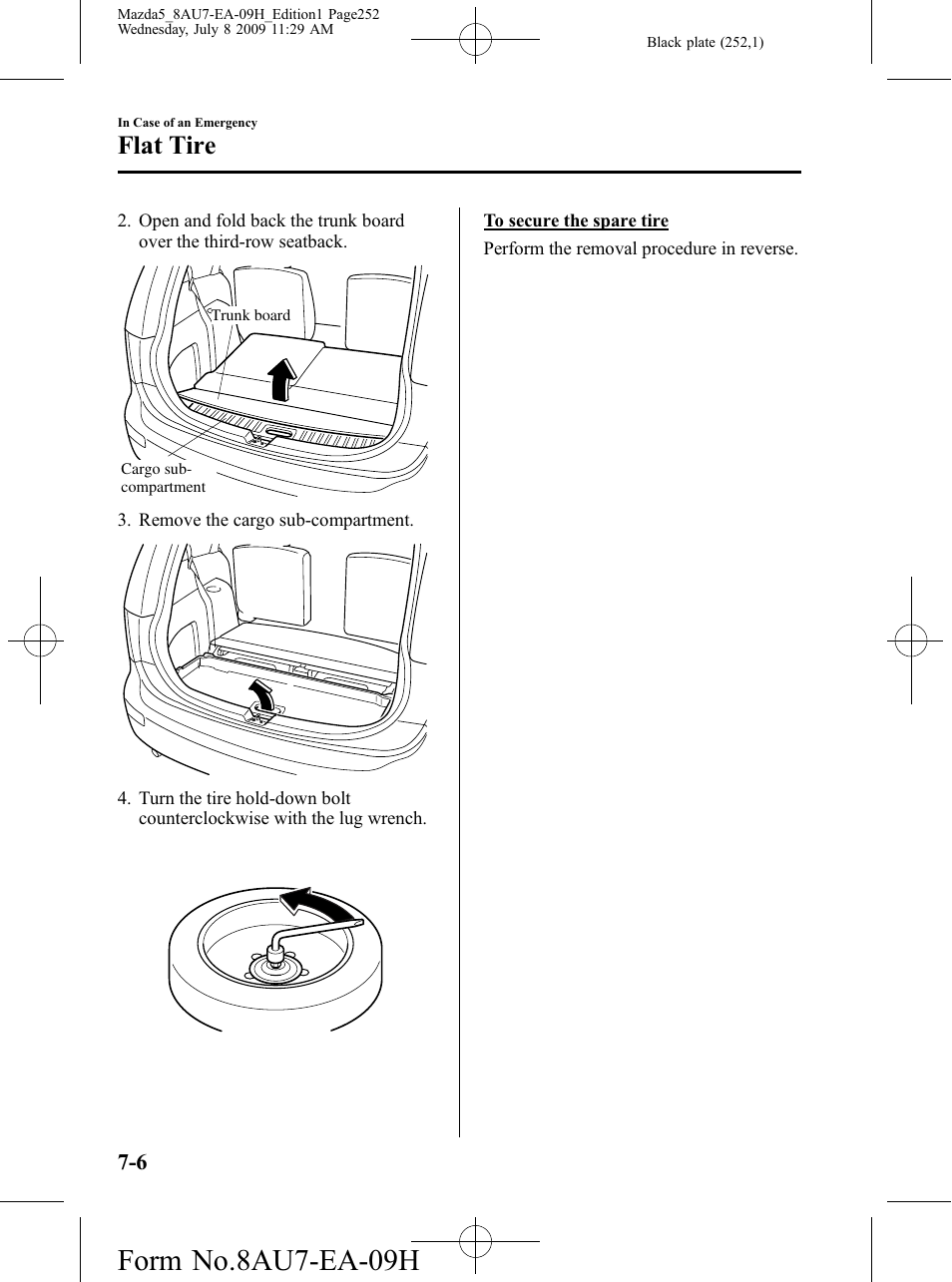 Form no.8au7-ea-09h, Flat tire | Mazda 2010 5 User Manual | Page 252 / 388