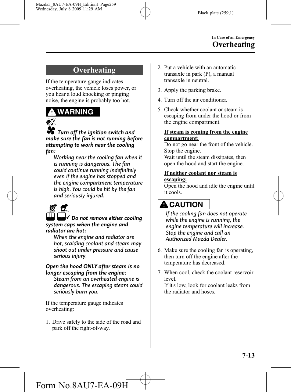 Overheating, Overheating -13, Form no.8au7-ea-09h | Warning, Caution | Mazda 2010 5 User Manual | Page 259 / 388