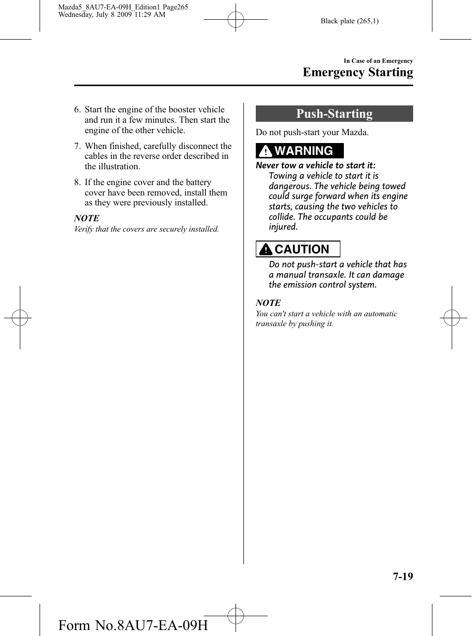 Push-starting, Push-starting -19, Form no.8au7-ea-09h | Emergency starting, Warning, Caution | Mazda 2010 5 User Manual | Page 265 / 388