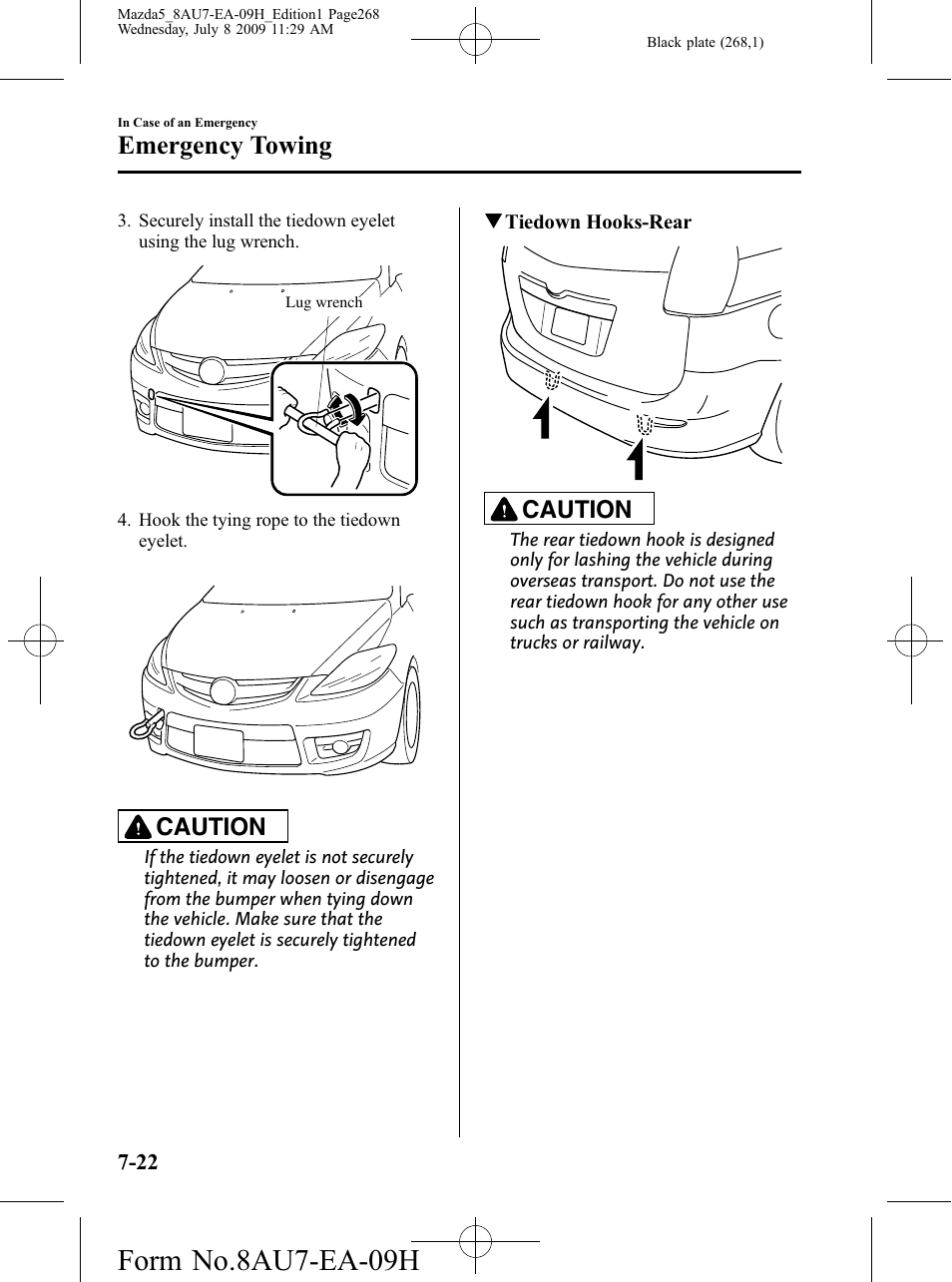 Form no.8au7-ea-09h, Emergency towing, Caution | Mazda 2010 5 User Manual | Page 268 / 388