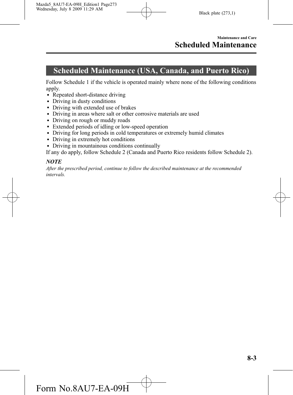 Scheduled maintenance, Scheduled maintenance -3, Form no.8au7-ea-09h | Mazda 2010 5 User Manual | Page 273 / 388