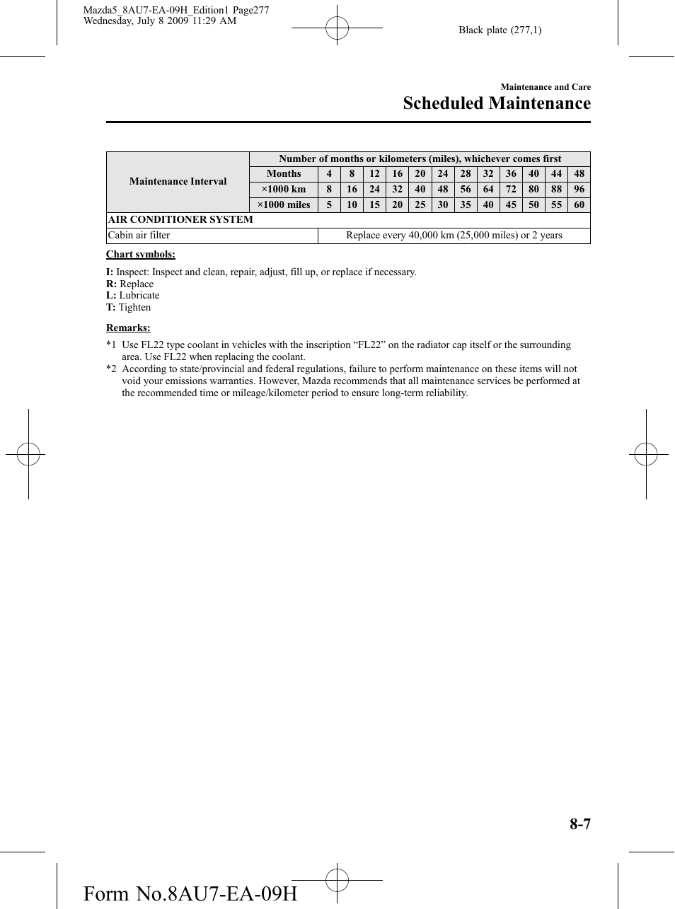 Form no.8au7-ea-09h, Scheduled maintenance | Mazda 2010 5 User Manual | Page 277 / 388