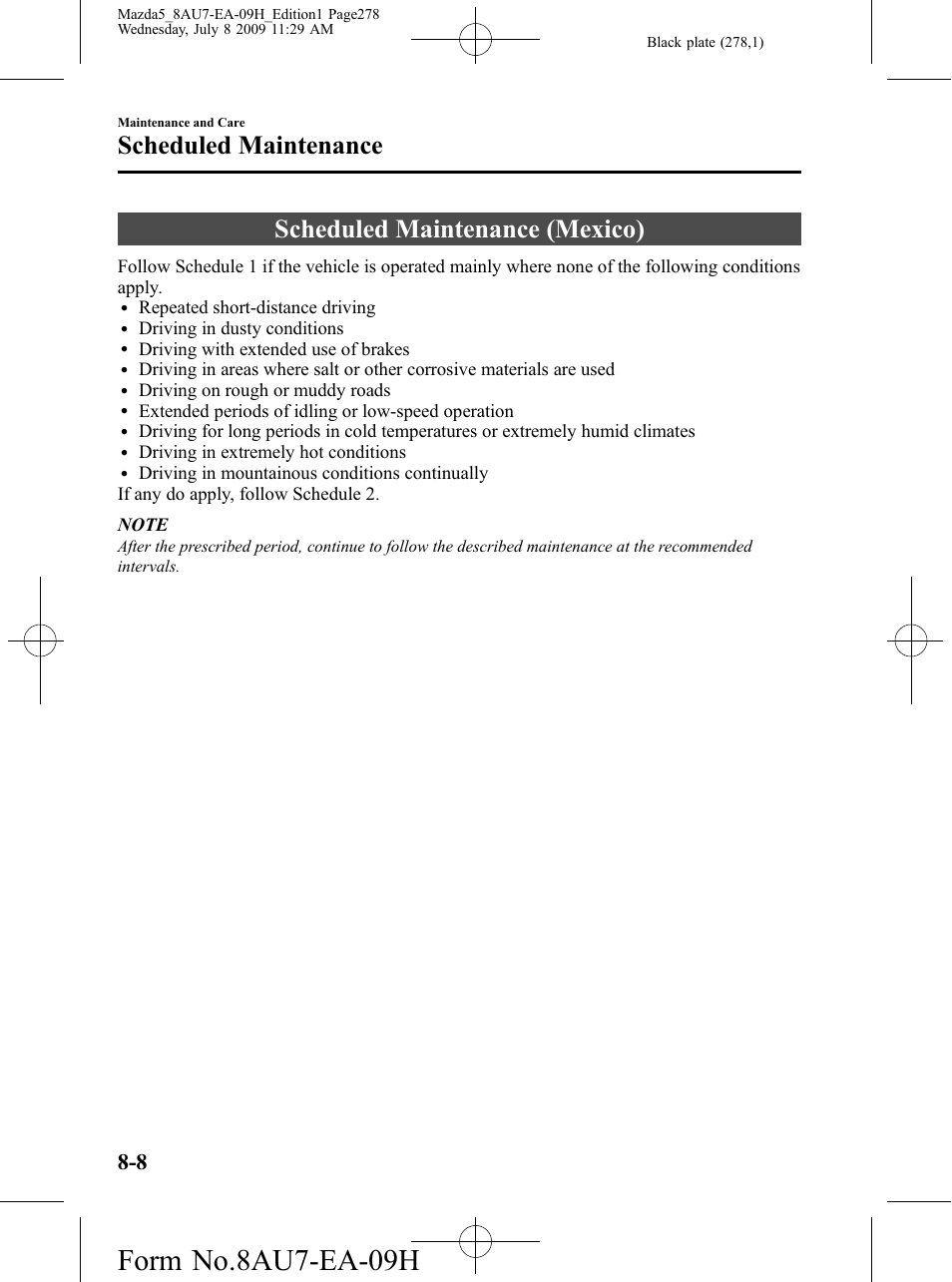 Scheduled maintenance (mexico), Scheduled maintenance (mexico) -8, Form no.8au7-ea-09h | Scheduled maintenance | Mazda 2010 5 User Manual | Page 278 / 388