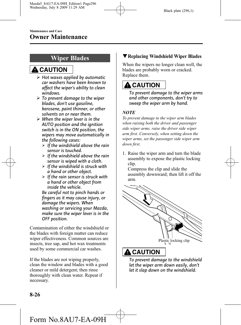 Wiper blades, Wiper blades -26, Form no.8au7-ea-09h | Owner maintenance, Caution | Mazda 2010 5 User Manual | Page 296 / 388