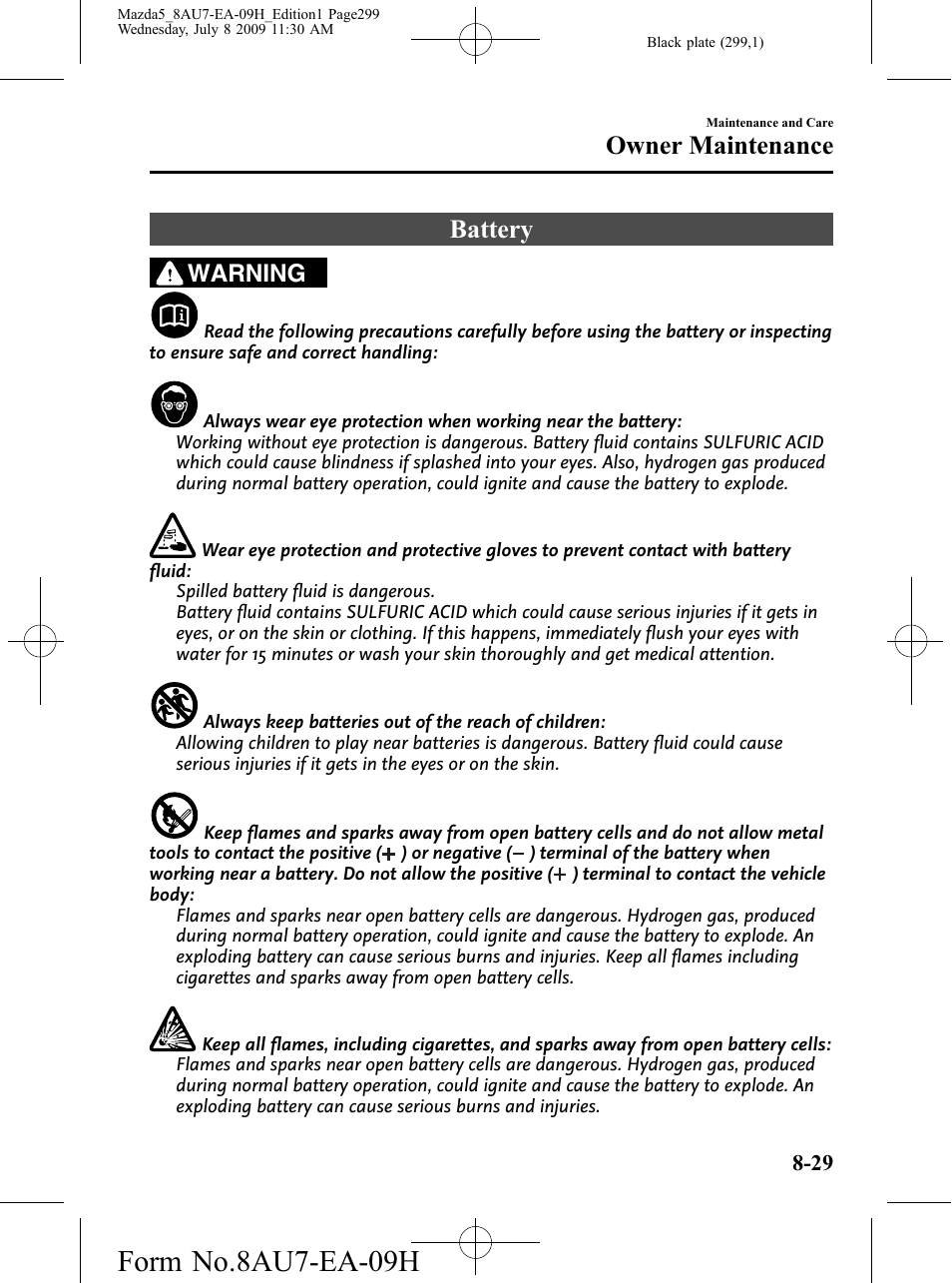 Battery, Battery -29, Form no.8au7-ea-09h | Owner maintenance, Warning | Mazda 2010 5 User Manual | Page 299 / 388