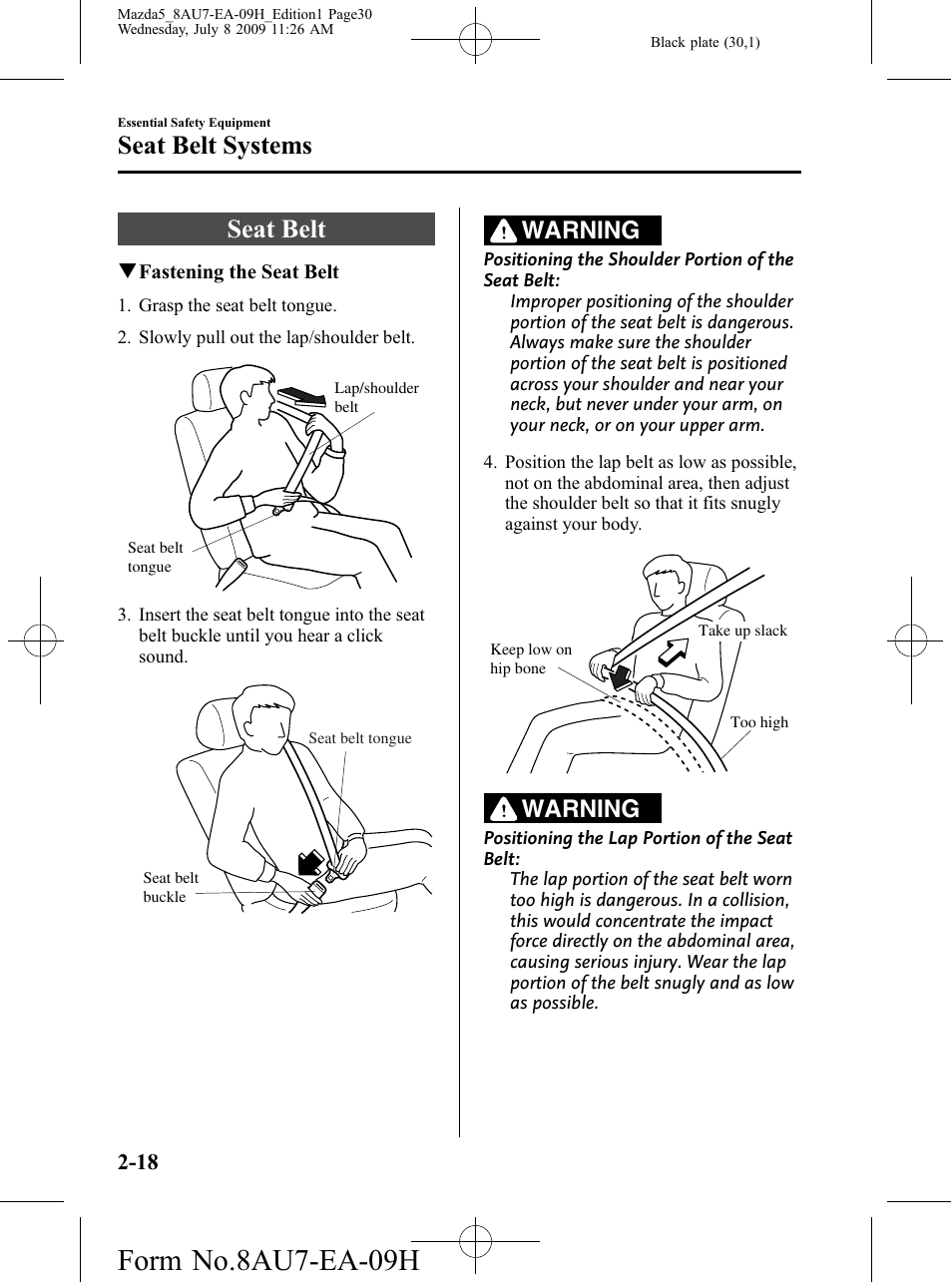 Seat belt, Seat belt -18, Form no.8au7-ea-09h | Seat belt systems, Warning | Mazda 2010 5 User Manual | Page 30 / 388