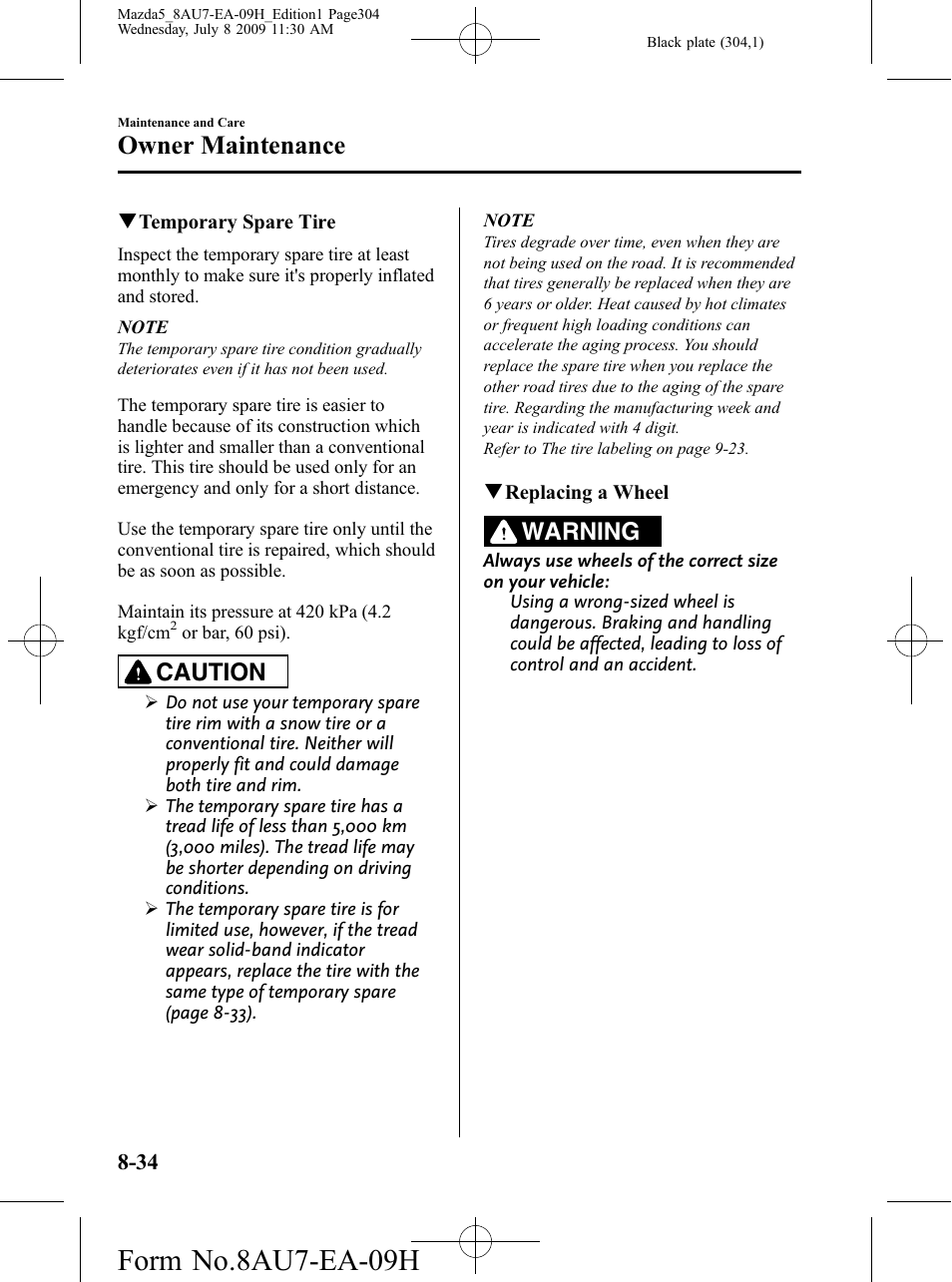 Form no.8au7-ea-09h, Owner maintenance, Caution | Warning | Mazda 2010 5 User Manual | Page 304 / 388