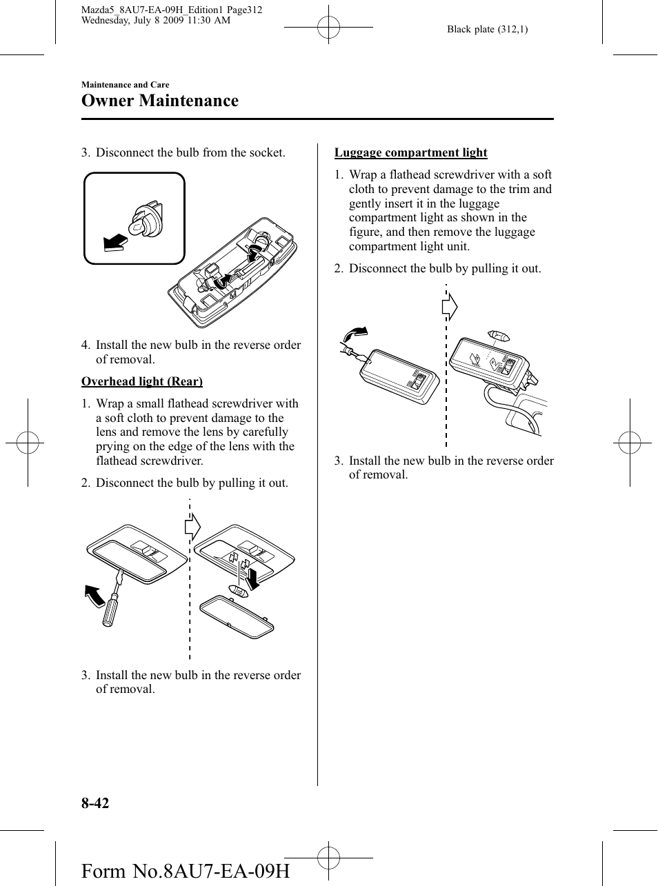 Form no.8au7-ea-09h, Owner maintenance | Mazda 2010 5 User Manual | Page 312 / 388