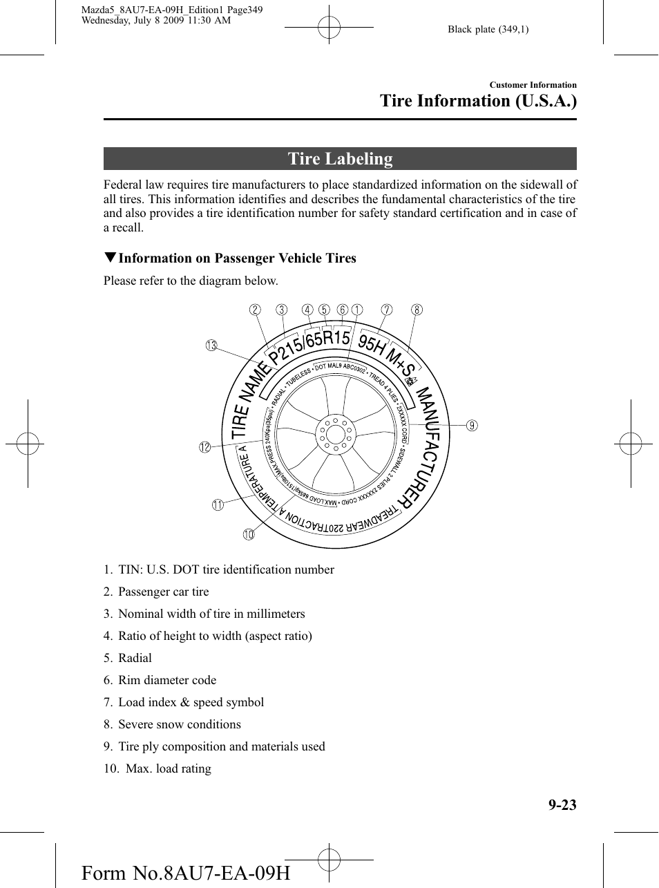 Tire information (u.s.a.), Tire labeling, Tire information (u.s.a.) -23 | Tire labeling -23, Form no.8au7-ea-09h | Mazda 2010 5 User Manual | Page 349 / 388