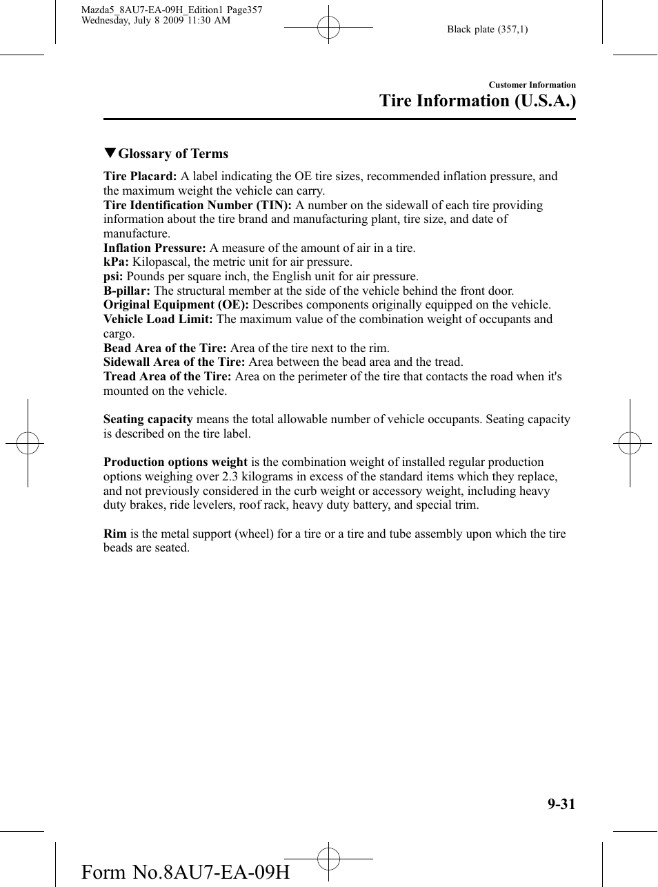 Form no.8au7-ea-09h, Tire information (u.s.a.) | Mazda 2010 5 User Manual | Page 357 / 388