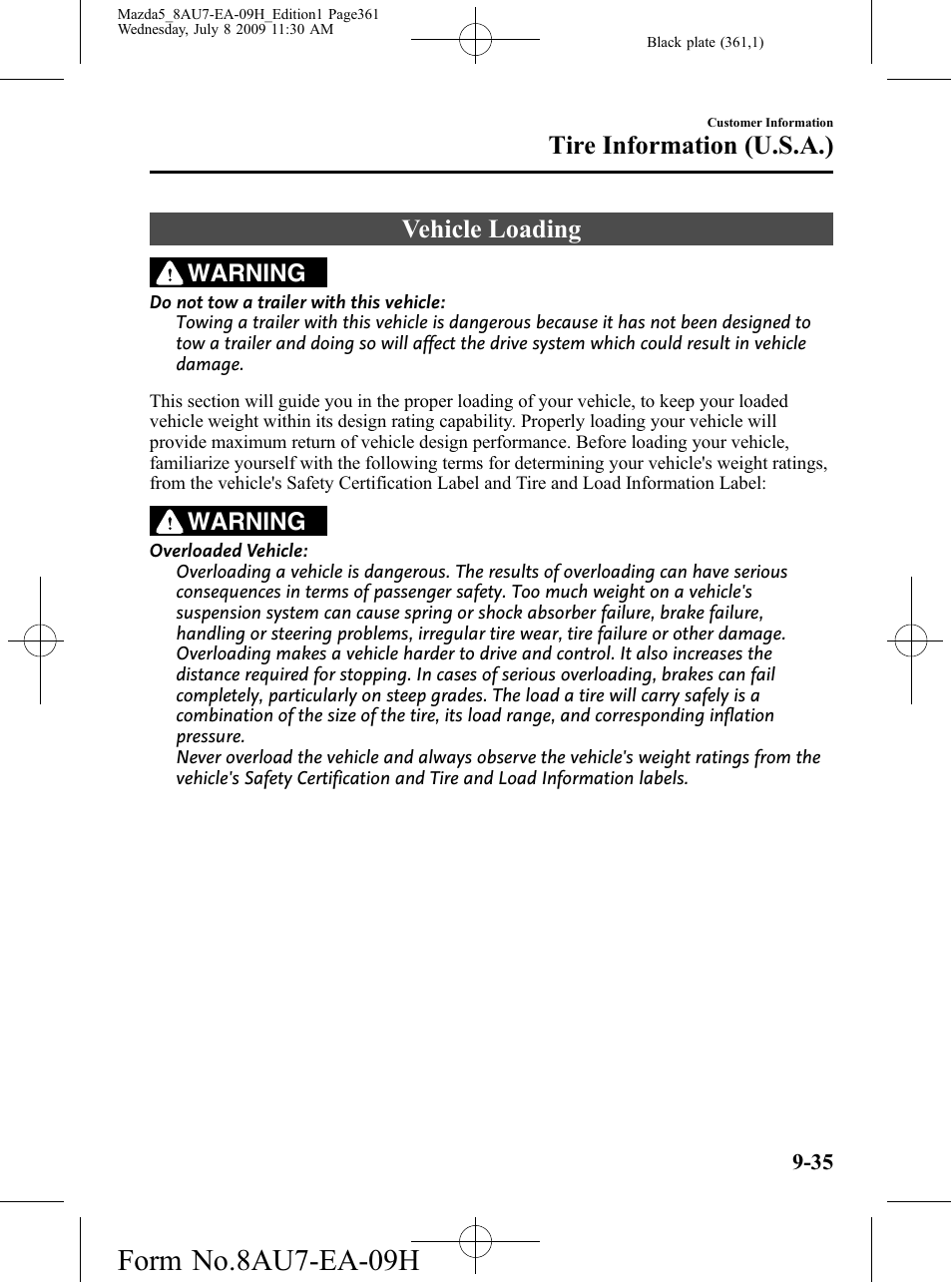 Vehicle loading, Vehicle loading -35, Form no.8au7-ea-09h | Tire information (u.s.a.), Warning | Mazda 2010 5 User Manual | Page 361 / 388