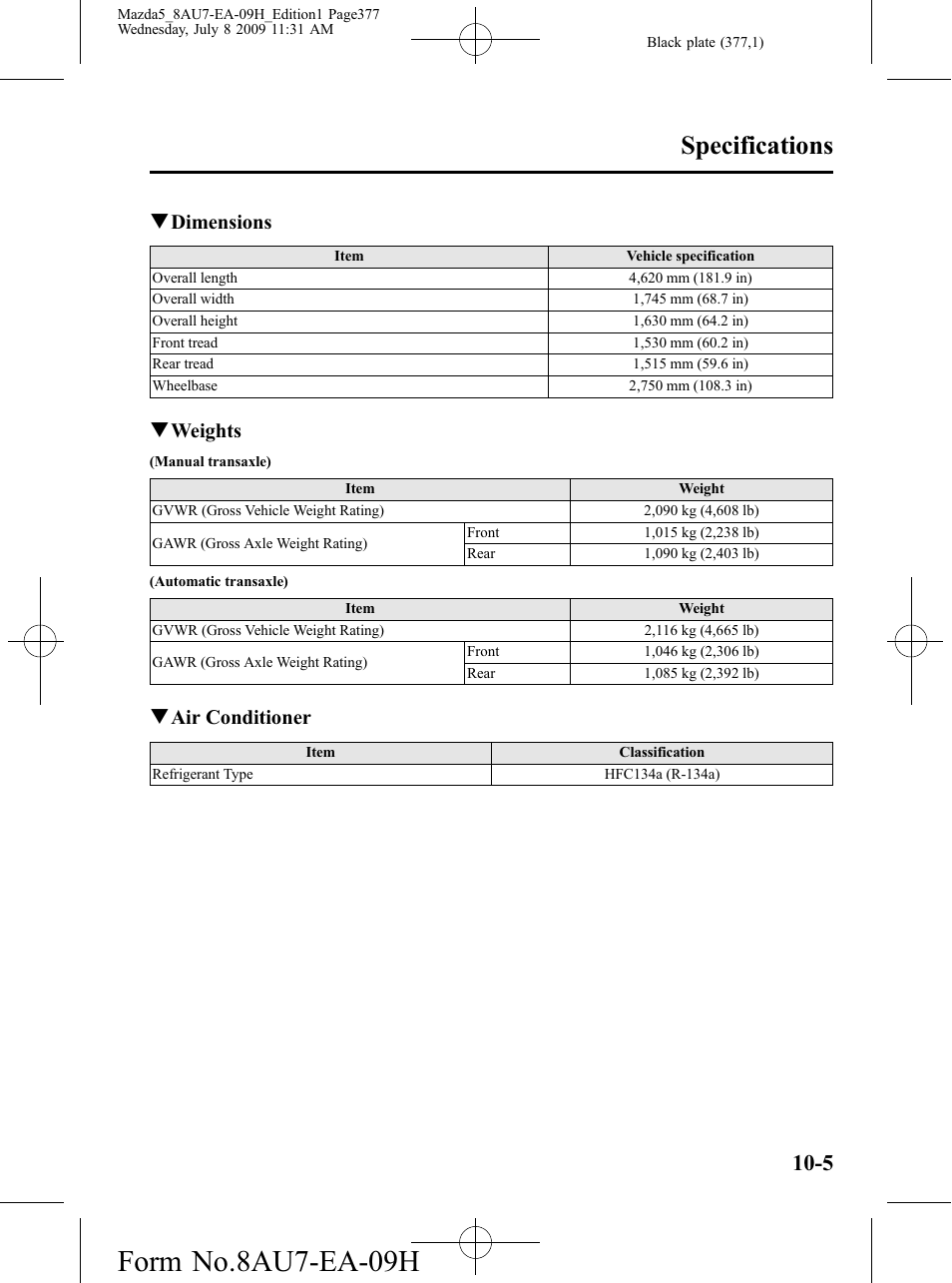 Form no.8au7-ea-09h, Specifications, Qdimensions | Qweights, Qair conditioner | Mazda 2010 5 User Manual | Page 377 / 388