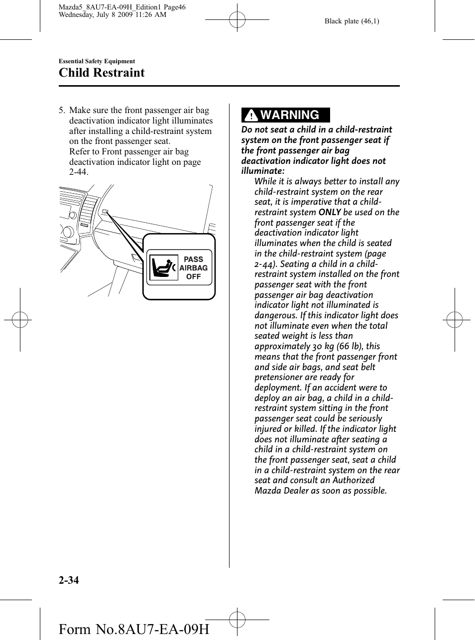 Form no.8au7-ea-09h, Child restraint, Warning | Mazda 2010 5 User Manual | Page 46 / 388