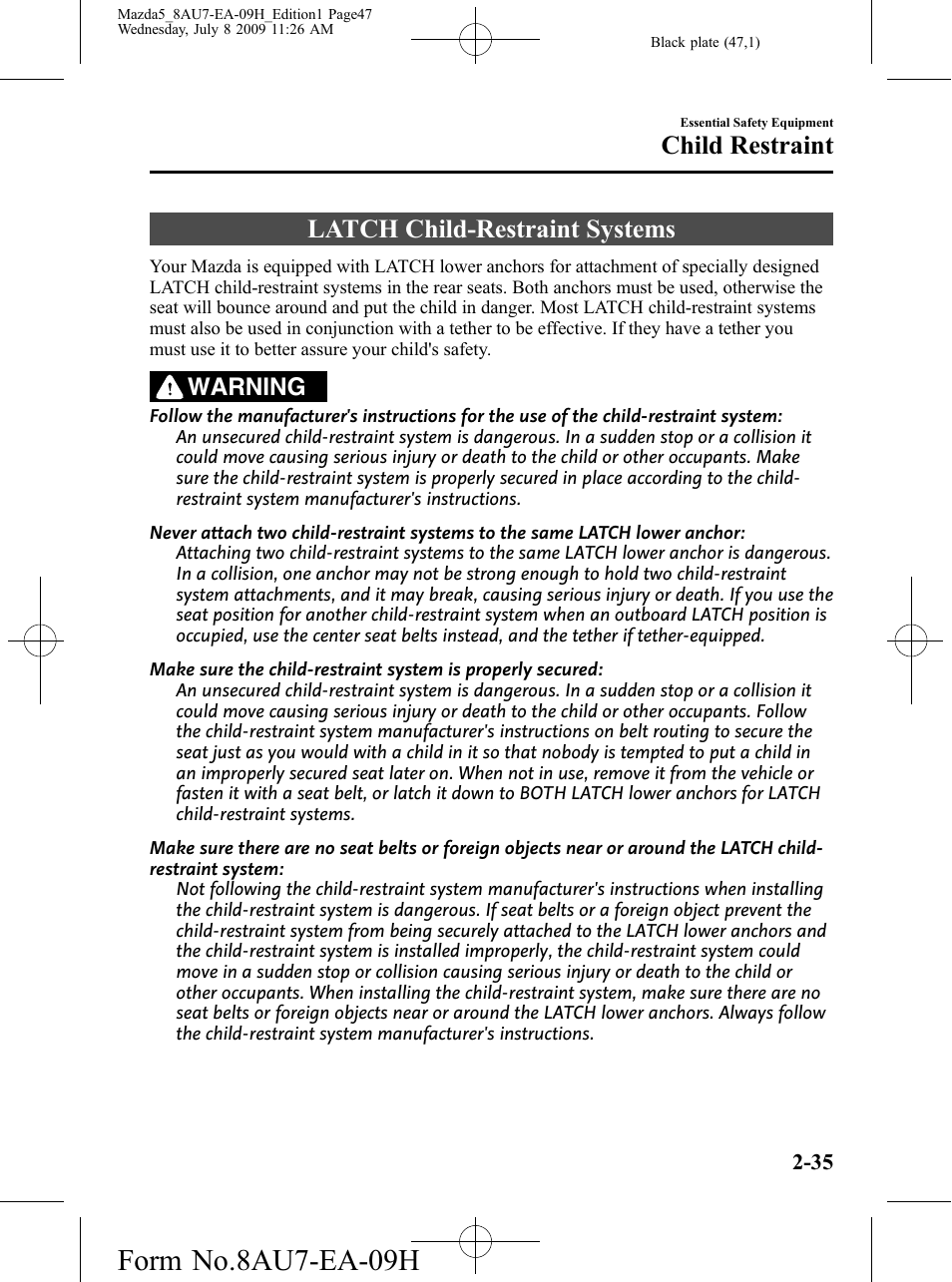 Latch child-restraint systems, Latch child-restraint systems -35, Form no.8au7-ea-09h | Child restraint, Warning | Mazda 2010 5 User Manual | Page 47 / 388