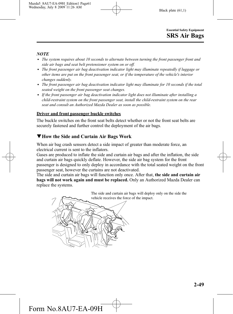 Form no.8au7-ea-09h, Srs air bags, Qhow the side and curtain air bags work | Mazda 2010 5 User Manual | Page 61 / 388