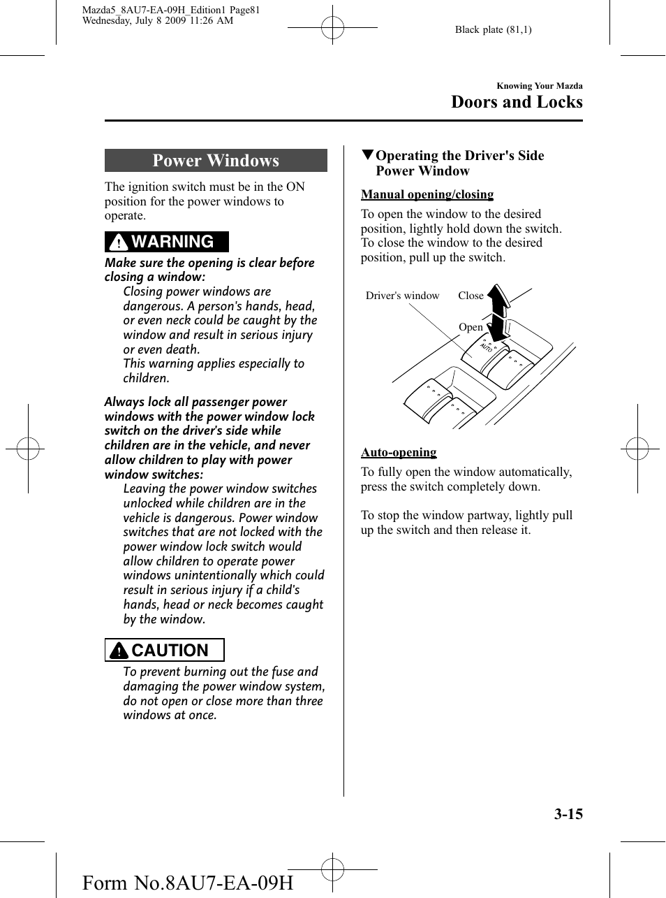 Power windows, Power windows -15, Form no.8au7-ea-09h | Doors and locks, Warning, Caution | Mazda 2010 5 User Manual | Page 81 / 388