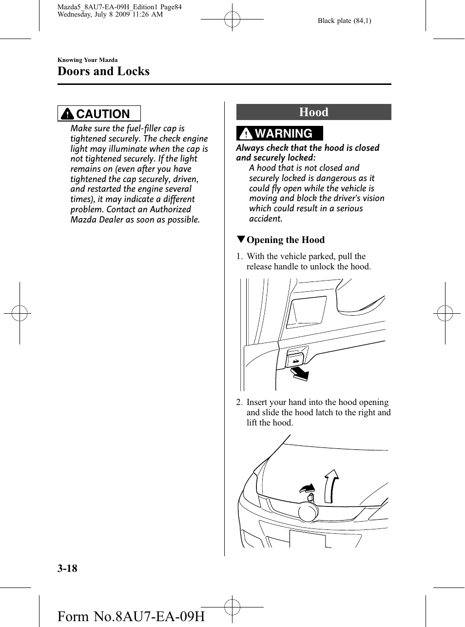 Hood, Hood -18, Form no.8au7-ea-09h | Doors and locks, Caution, Warning | Mazda 2010 5 User Manual | Page 84 / 388
