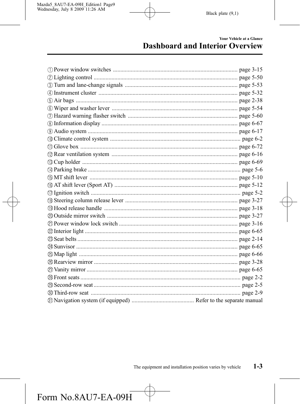 Form no.8au7-ea-09h, Dashboard and interior overview | Mazda 2010 5 User Manual | Page 9 / 388