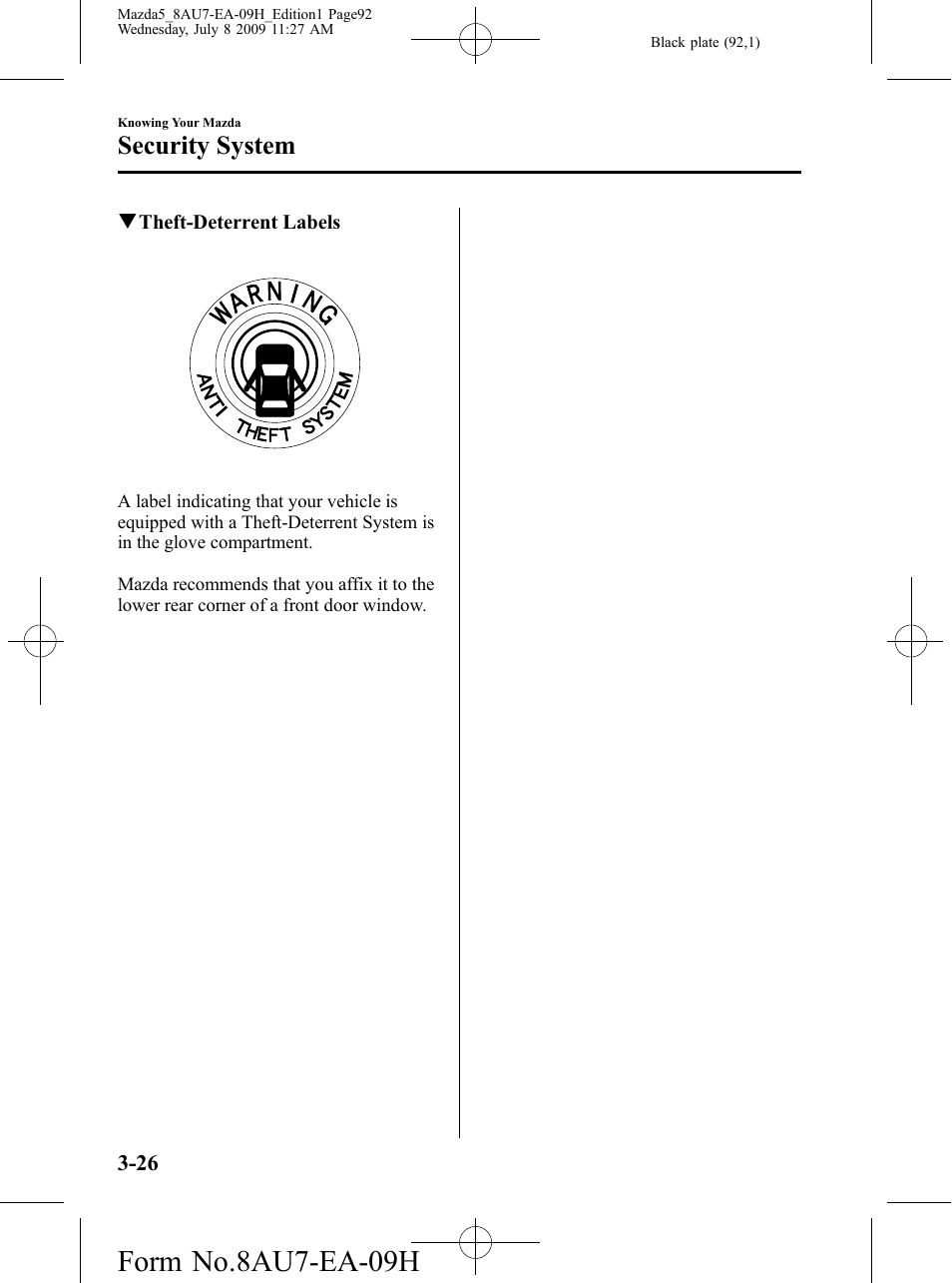 Form no.8au7-ea-09h, Security system | Mazda 2010 5 User Manual | Page 92 / 388