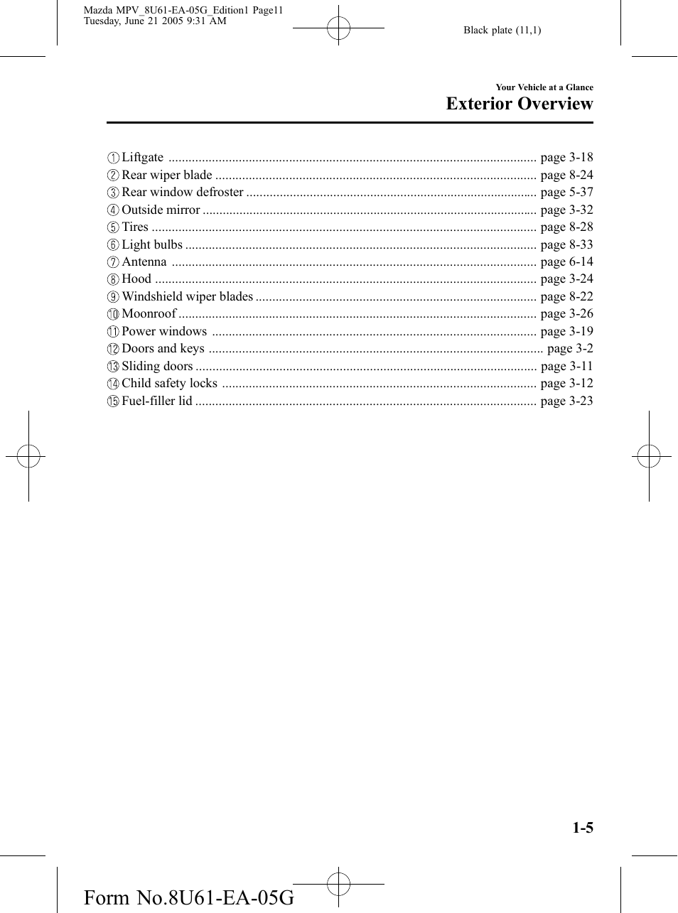 Exterior overview | Mazda 2006 MPV User Manual | Page 11 / 364