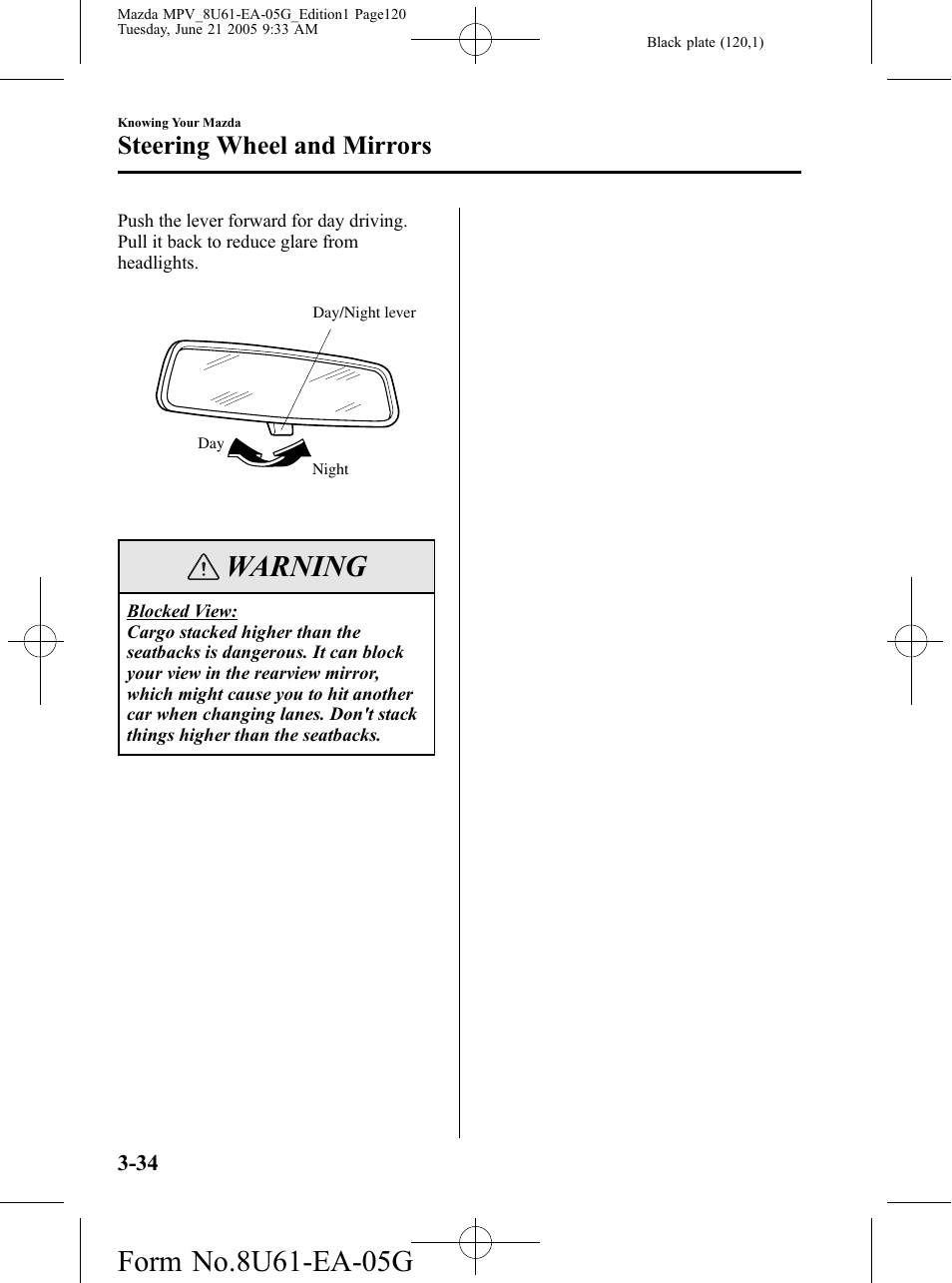 Warning, Steering wheel and mirrors | Mazda 2006 MPV User Manual | Page 120 / 364