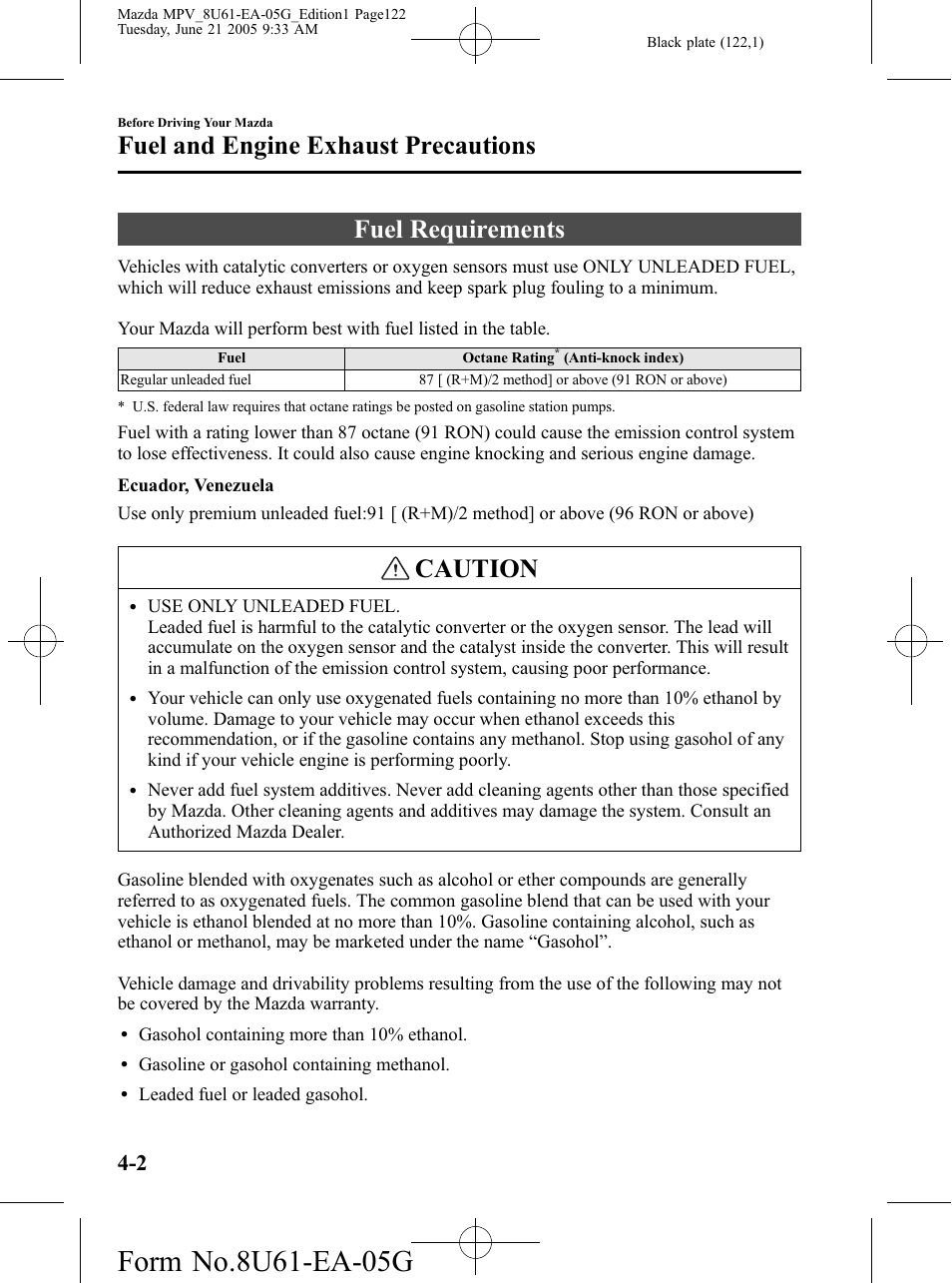 Fuel and engine exhaust precautions, Fuel requirements, Fuel and engine exhaust precautions -2 | Fuel requirements -2, Caution | Mazda 2006 MPV User Manual | Page 122 / 364