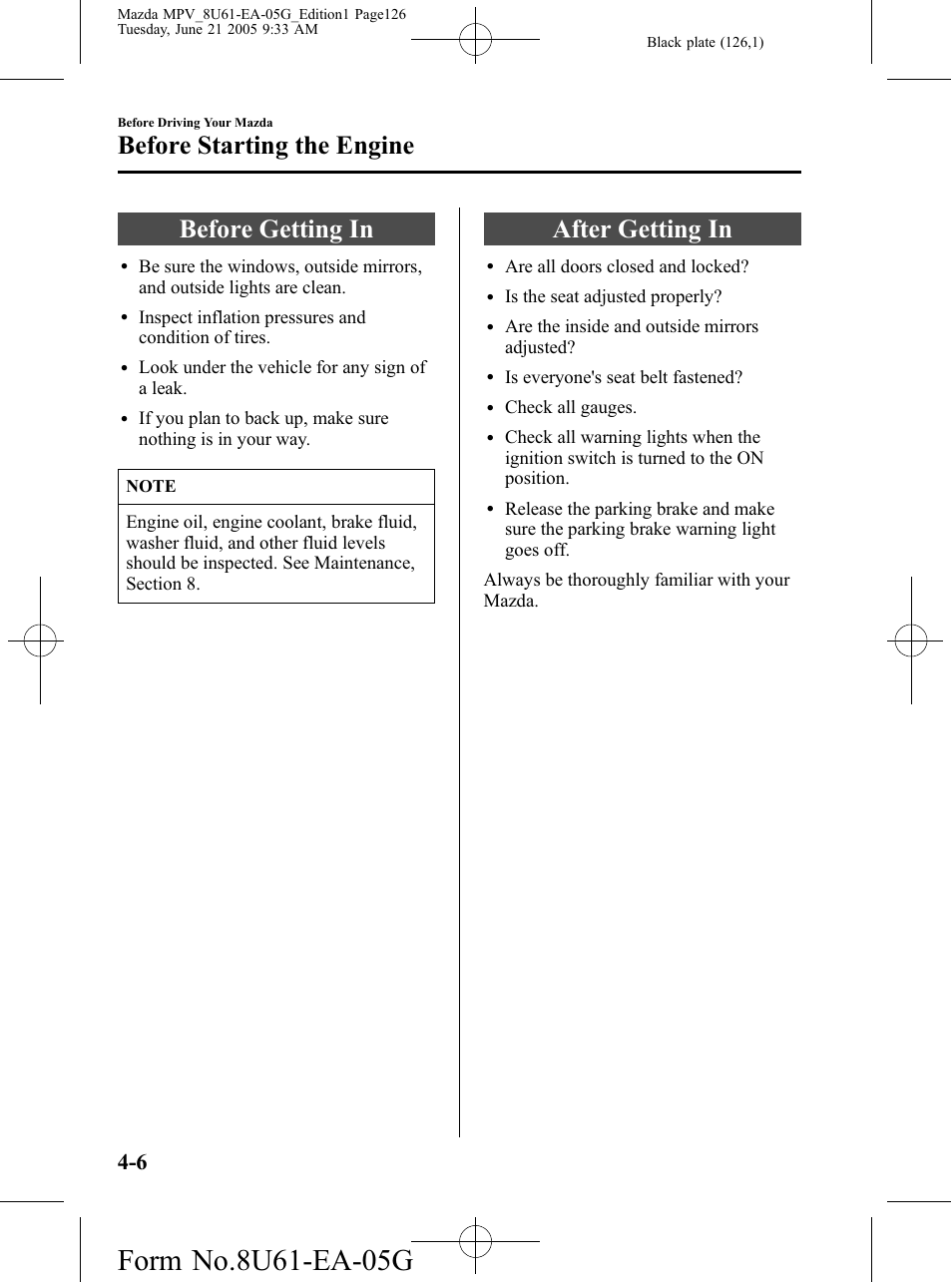 Before starting the engine, Before getting in, After getting in | Before starting the engine -6, Before getting in -6 after getting in -6 | Mazda 2006 MPV User Manual | Page 126 / 364